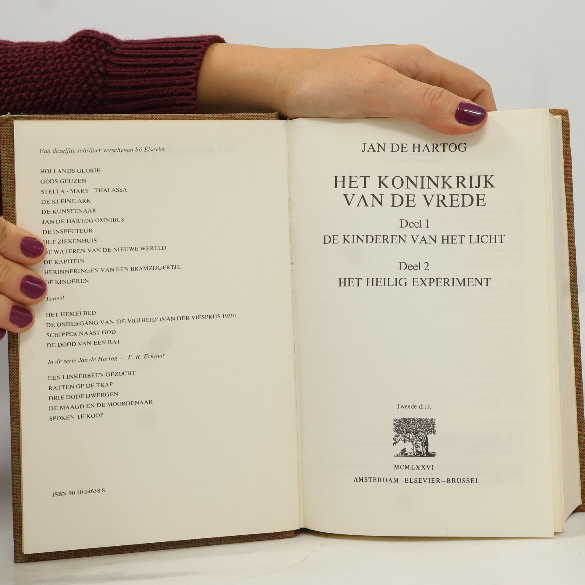Jan de Hartog Het koninkrijk van de vrede. 1, 2, De kinderen van het licht. Het heilig experiment
