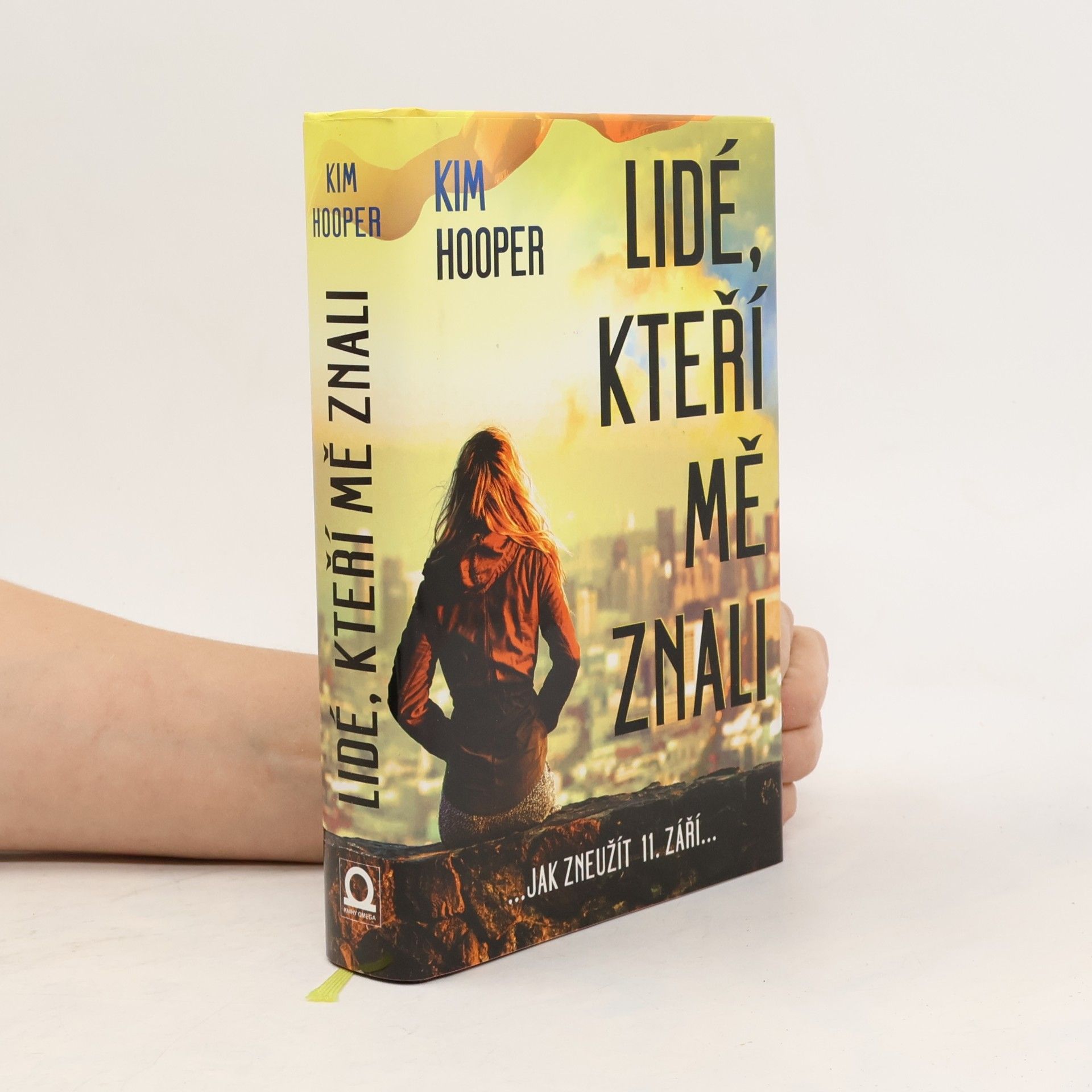 Kim Hooper Lidé, kteří mě znali