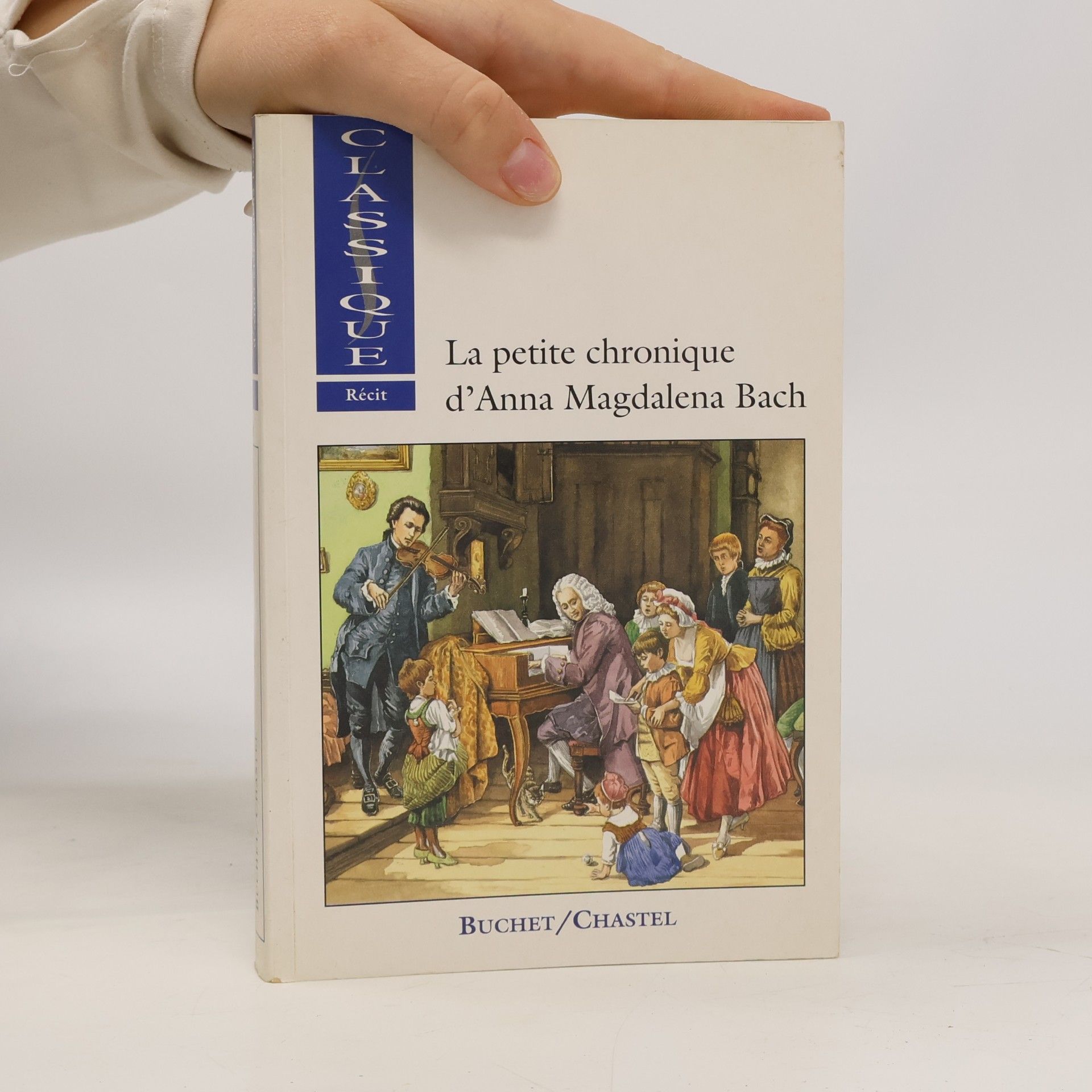 La petite chronique d'Anna Magdalena Bach