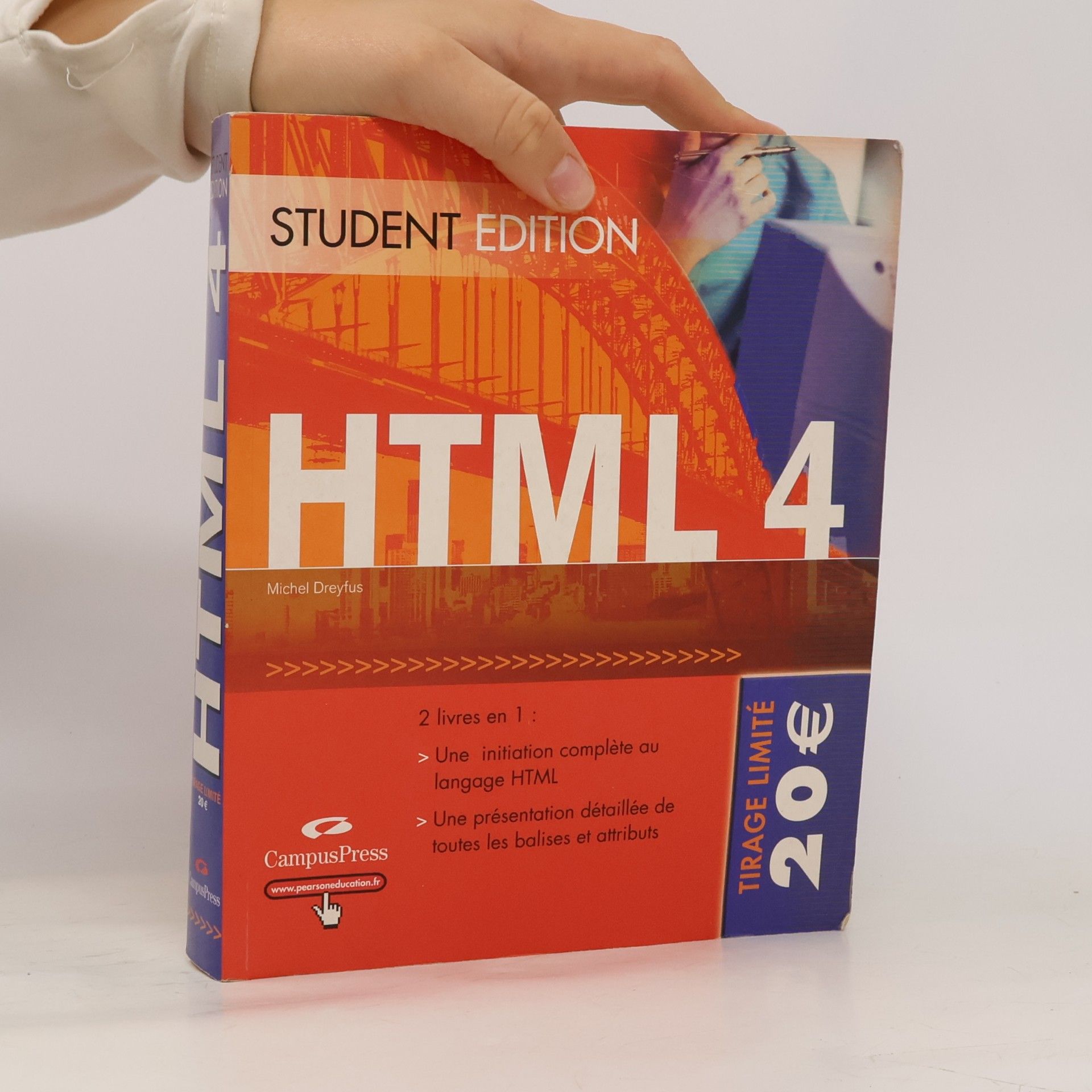 Michel Dreyfus HTML 4: Student edition