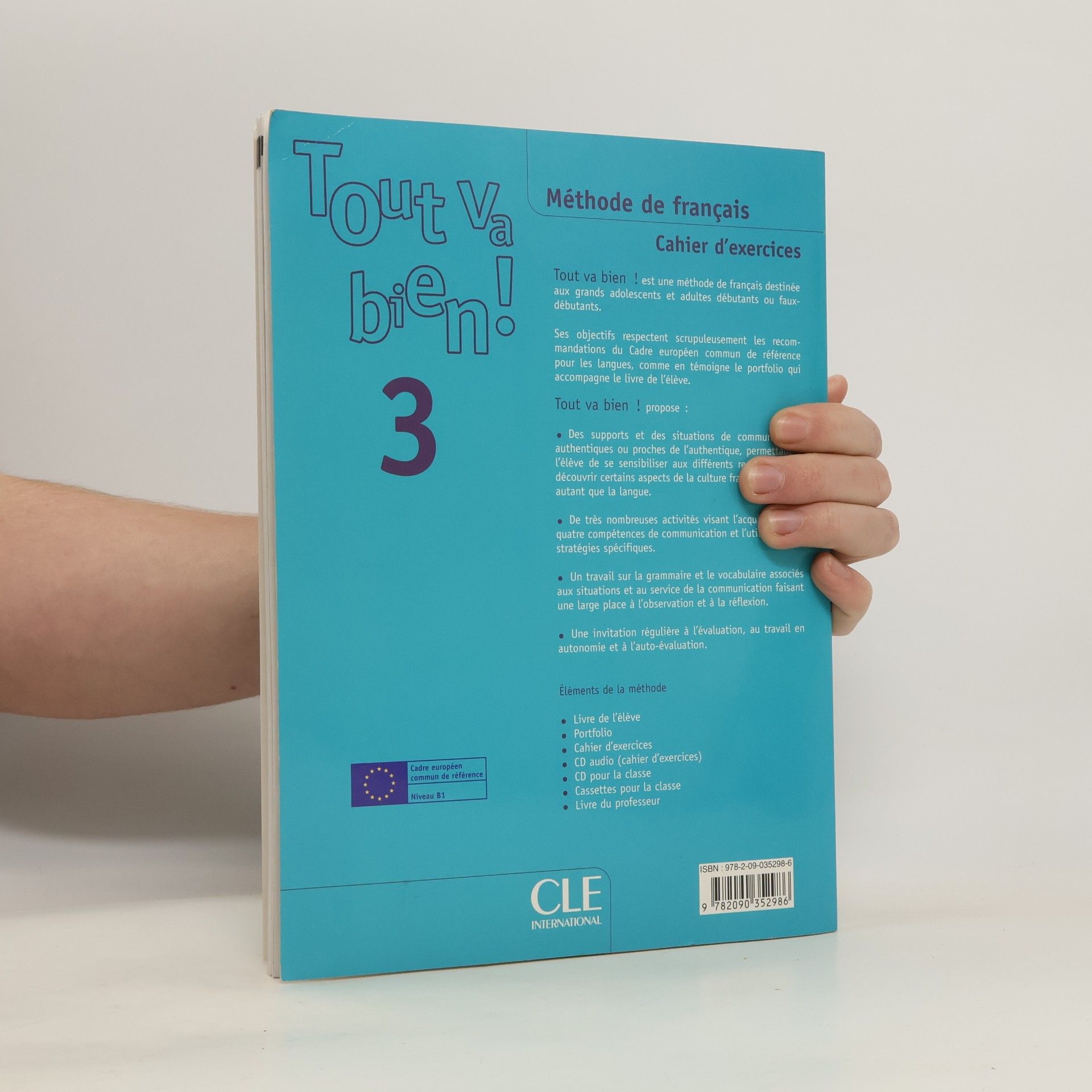 Hélène Augé Tout va bien ! - 3: Cahier d'exercices