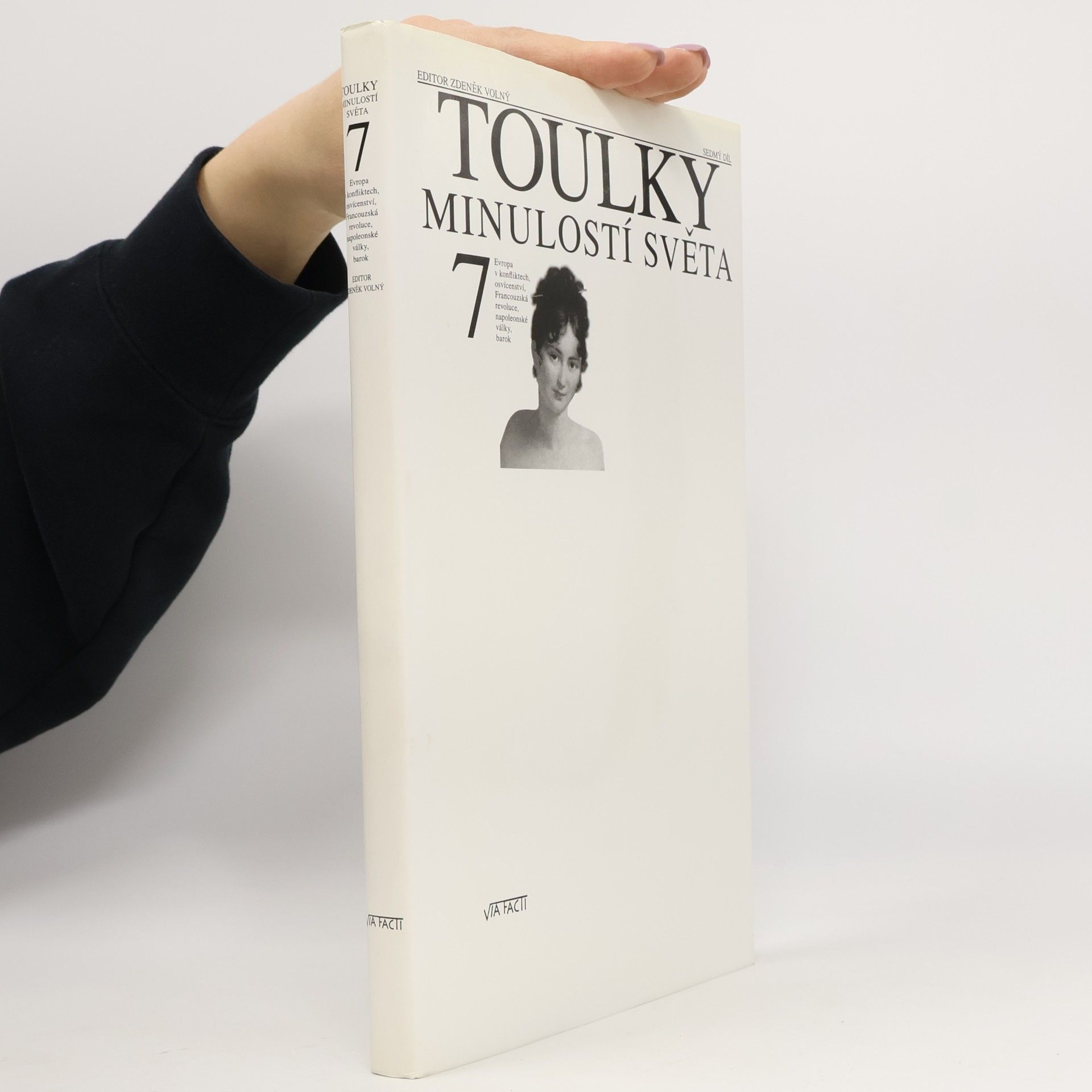 Toulky minulostí světa 7