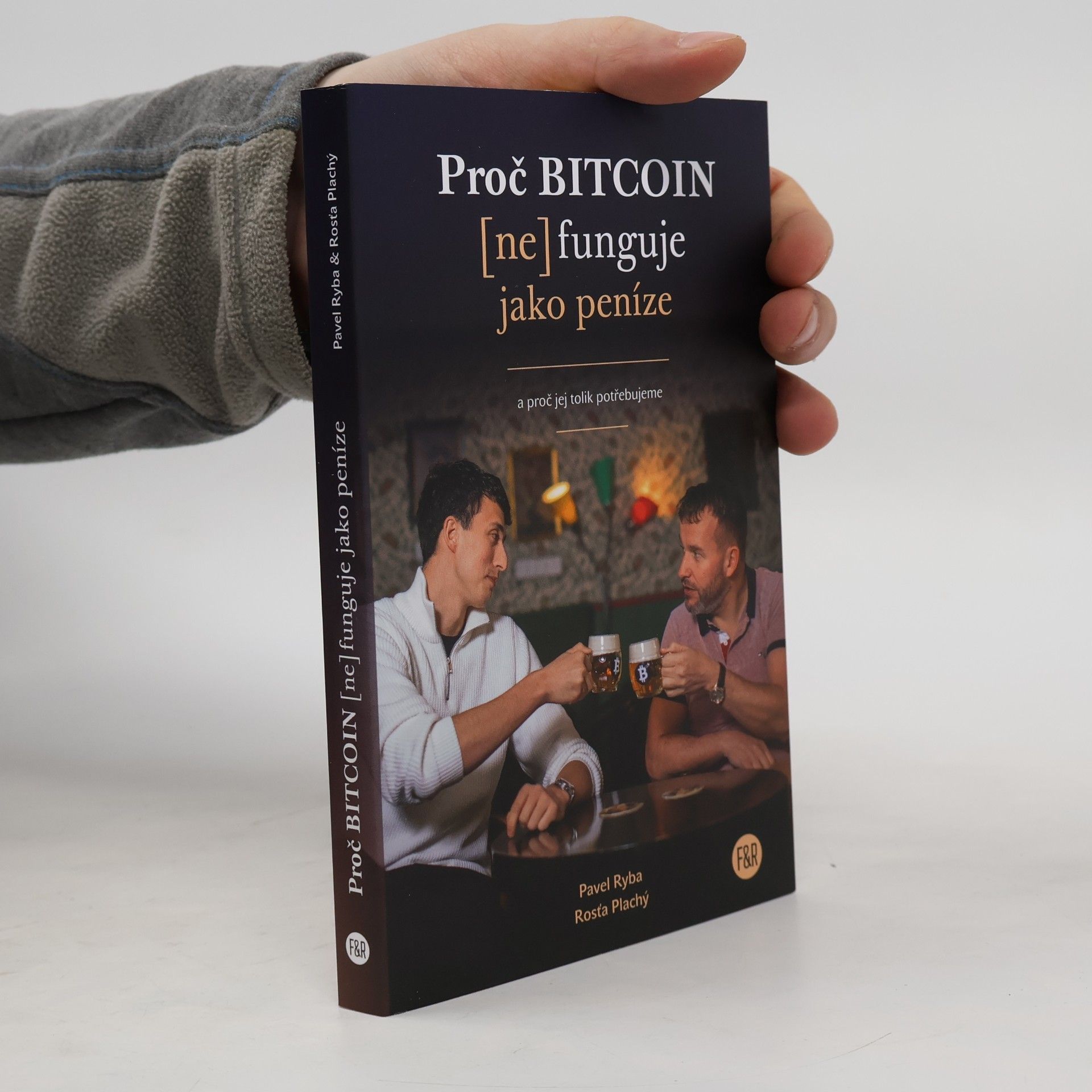 Pavel Ryba Proč bitcoin (ne)funguje jako peníze a proč jej tolik potřebujeme