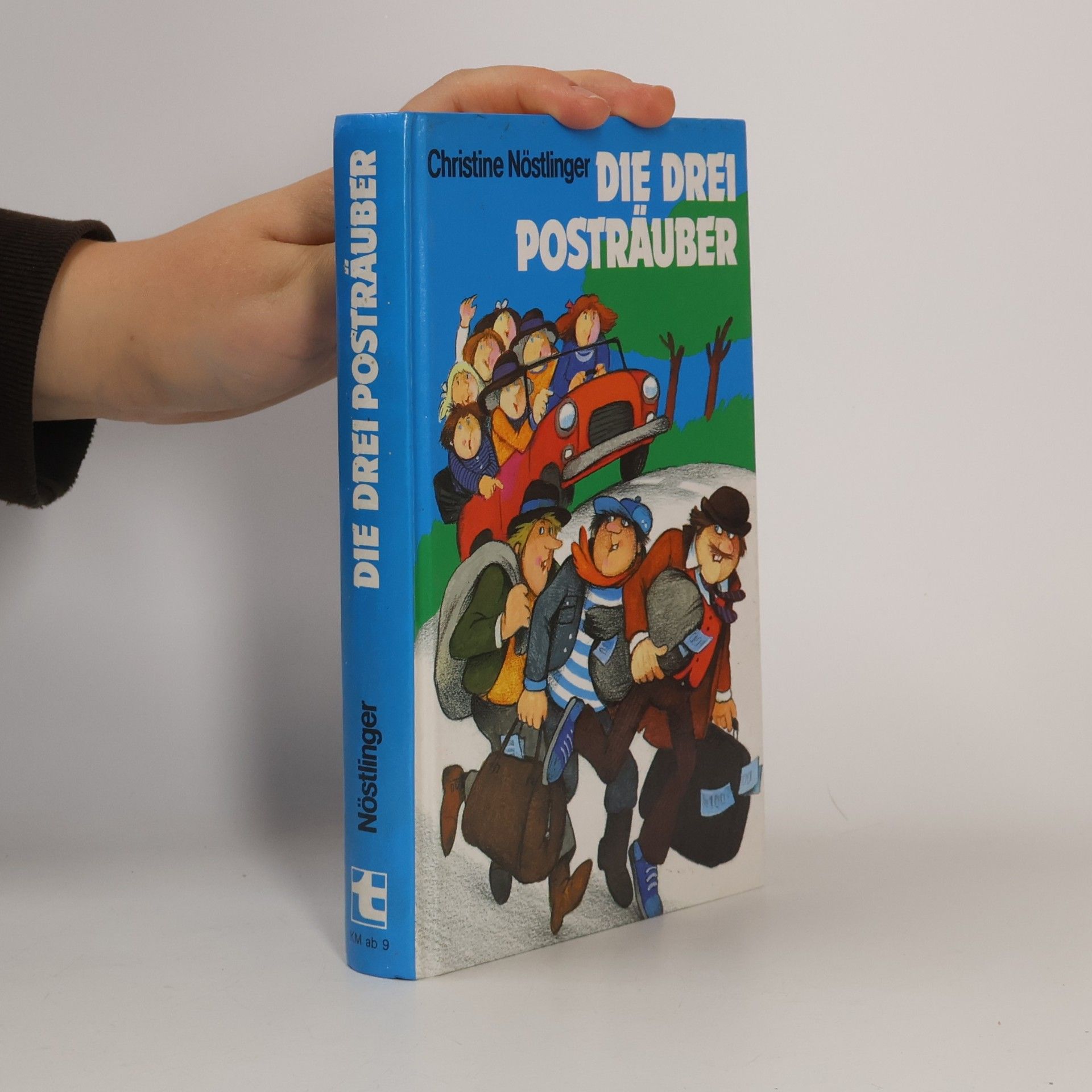 Christine Nöstlinger Die drei Posträuber