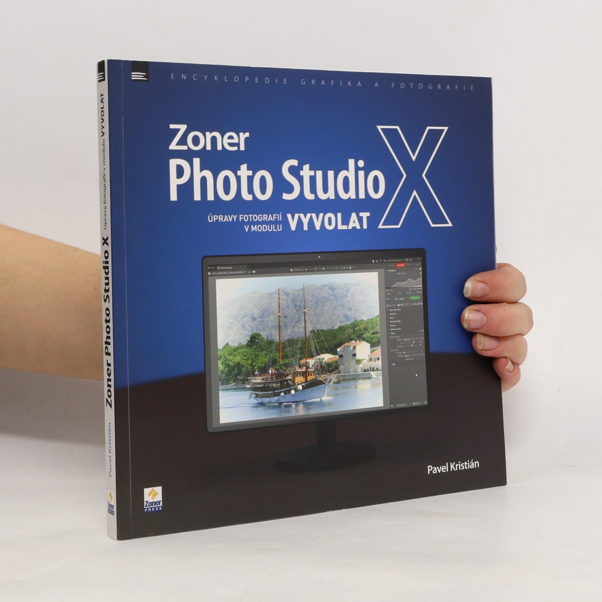 Pavel Kristián Zoner Photo Studio X – Úpravy fotografií v modulu Vyvolat