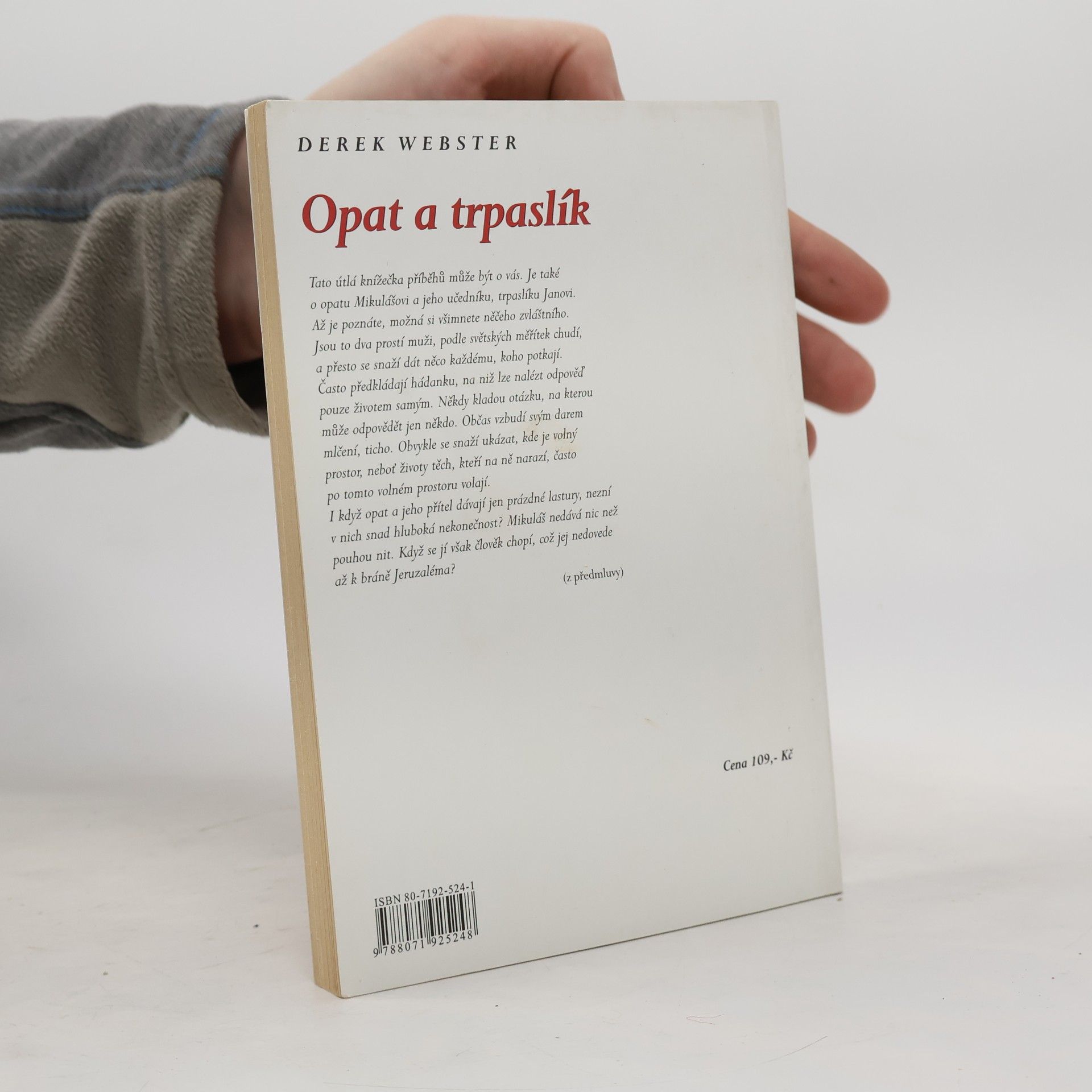 Derek Webster Opat a trpaslík: Příběhy moudrosti z pouště