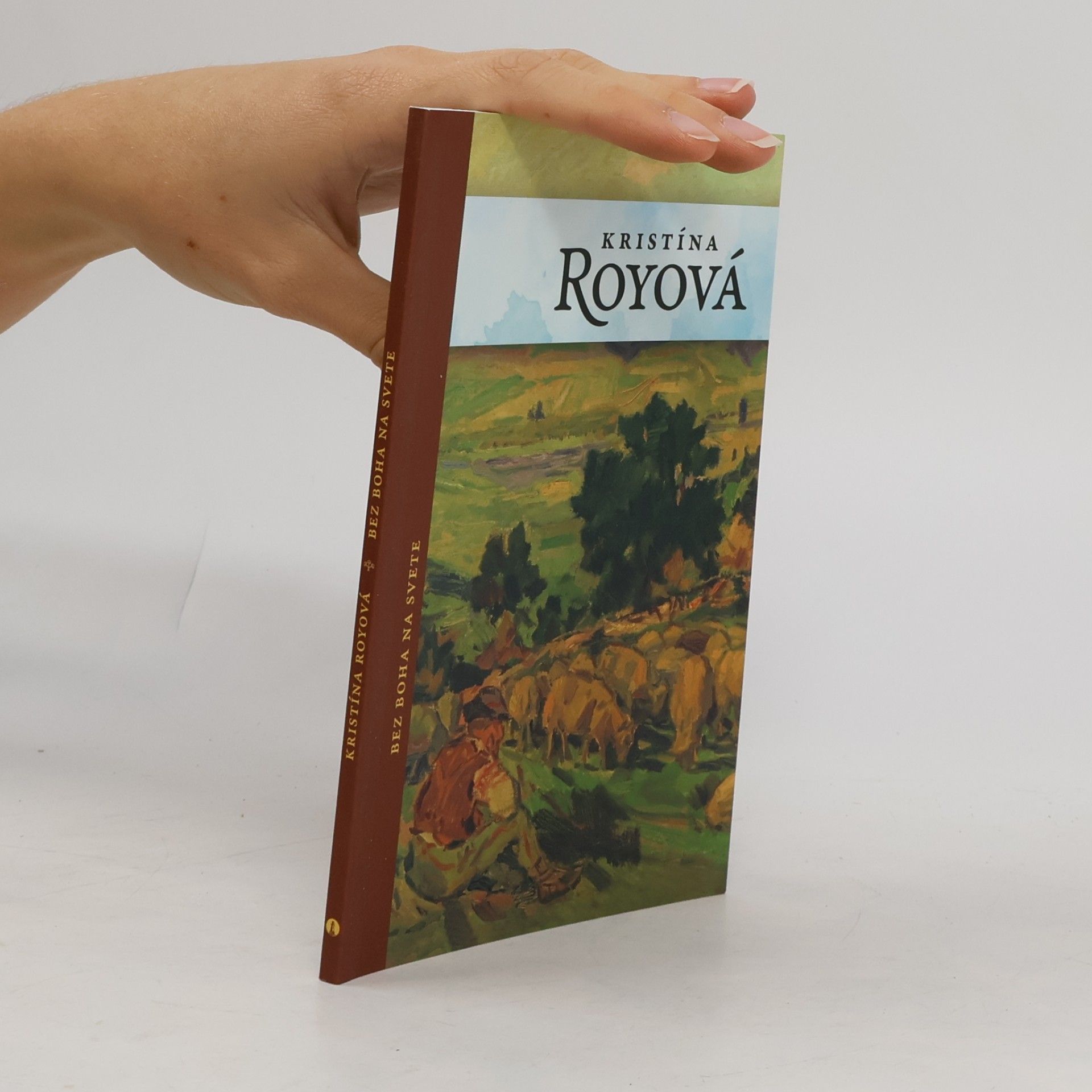 Kristína Royová Bez Boha na Svete