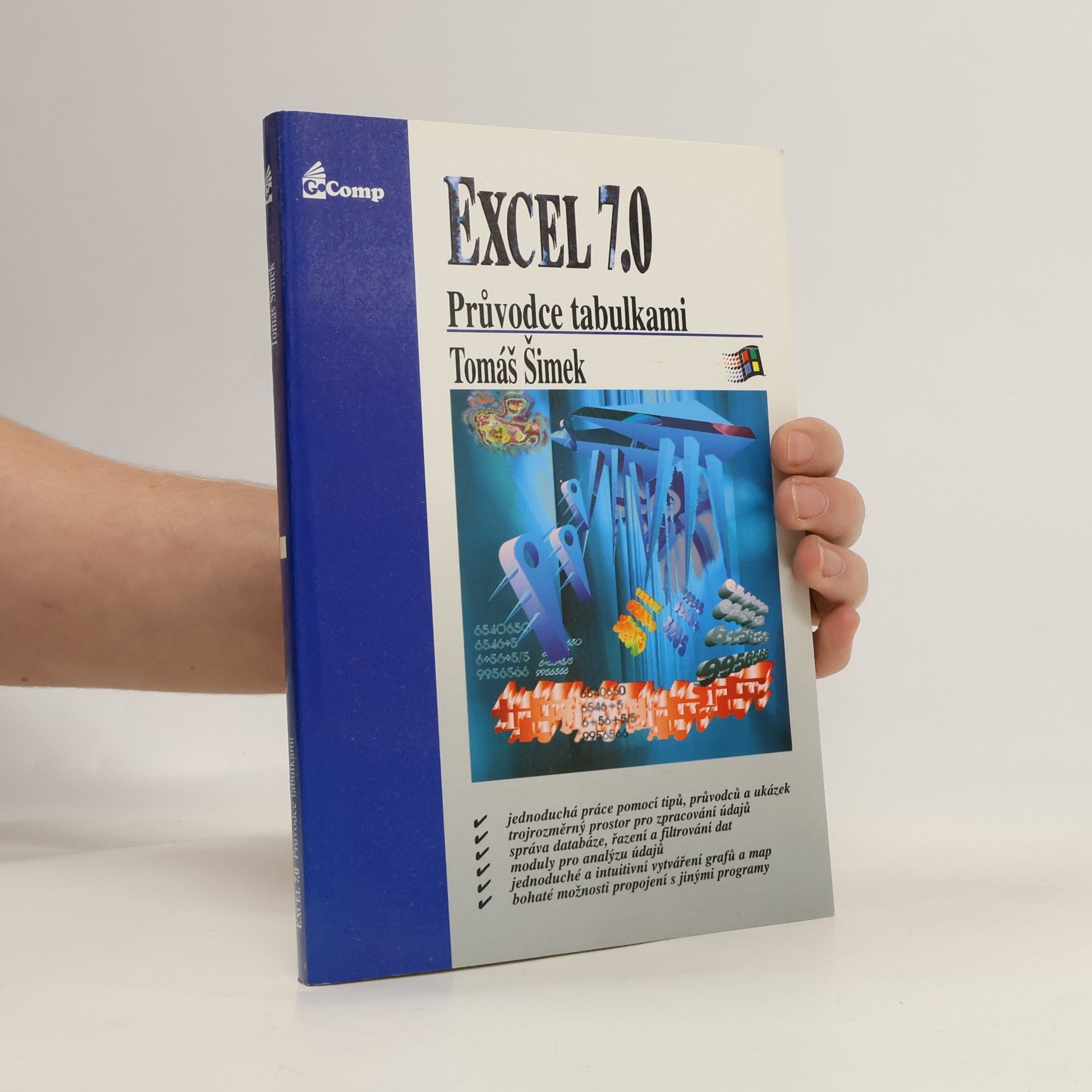 Excel 7 : průvodce tabulkami