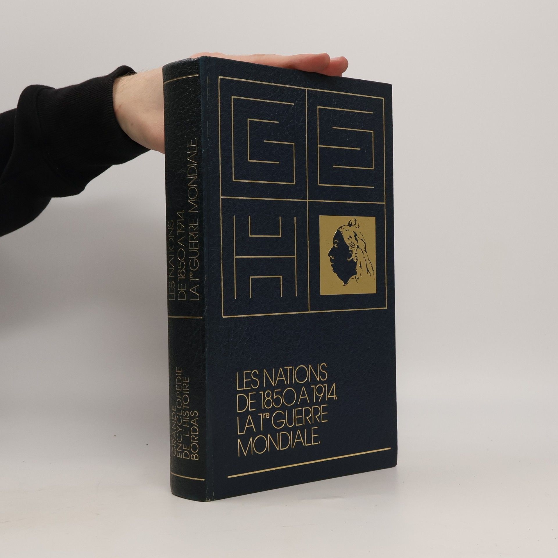 Collectif d'auteurs Les Nations de 1850 a 1914 la 1re Guerre Mondiale
