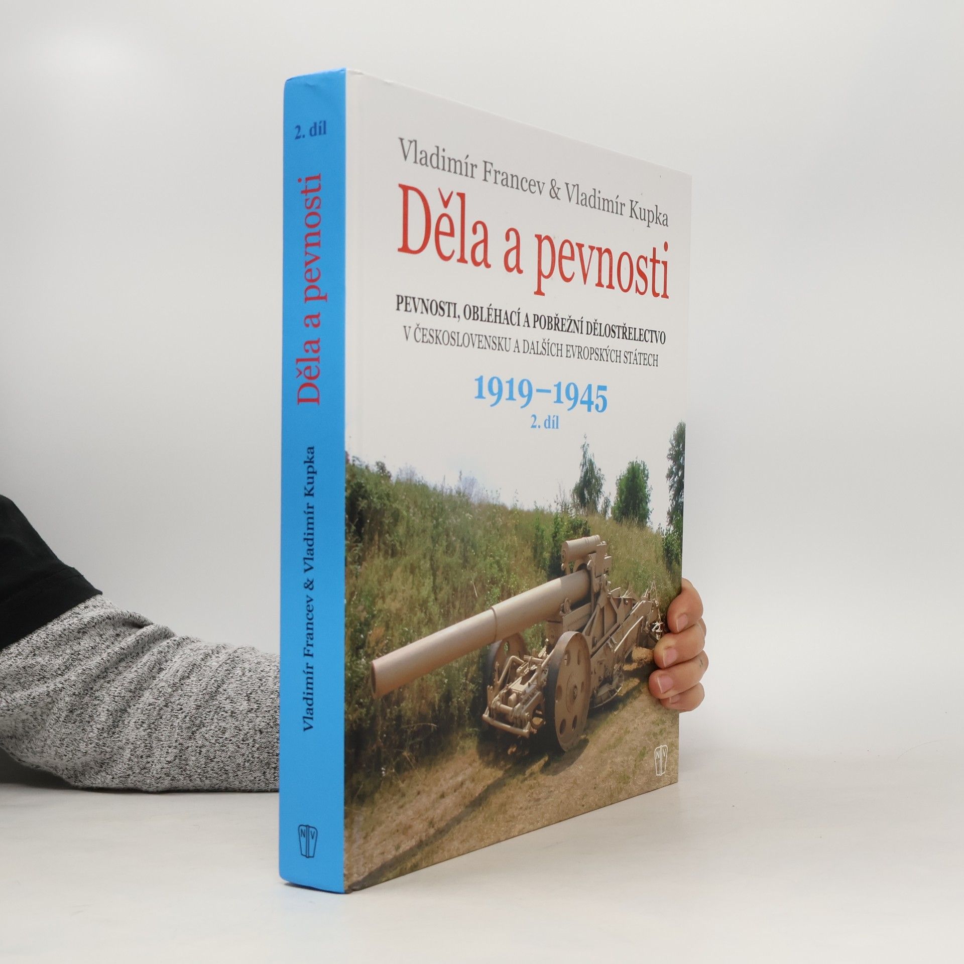 Vladimír Francev Děla a pevnosti 2. 1919-1945