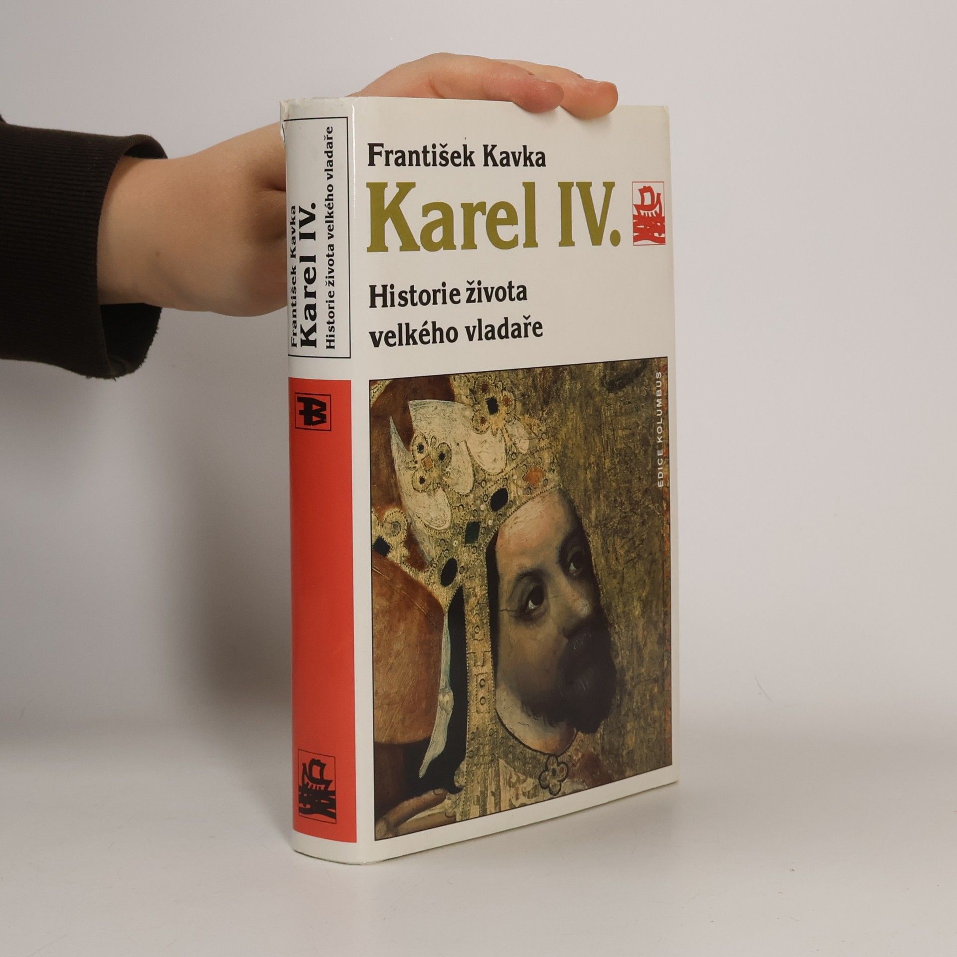 Karel IV. Historie života velkého vladaře