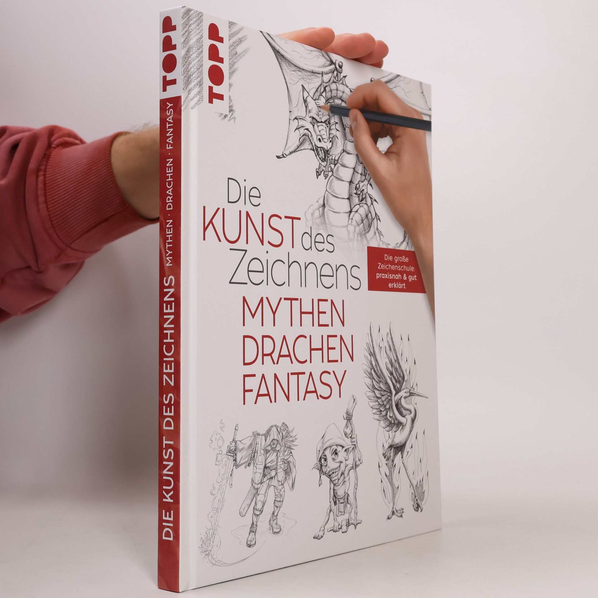 Die Kunst des Zeichnens - Mythen, Drachen, Fantasy
