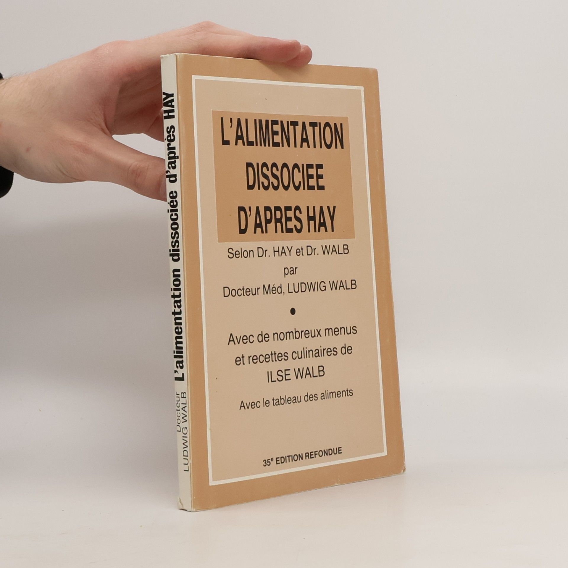 Collectif d'auteurs L'alimentation dissociee d'apres hay