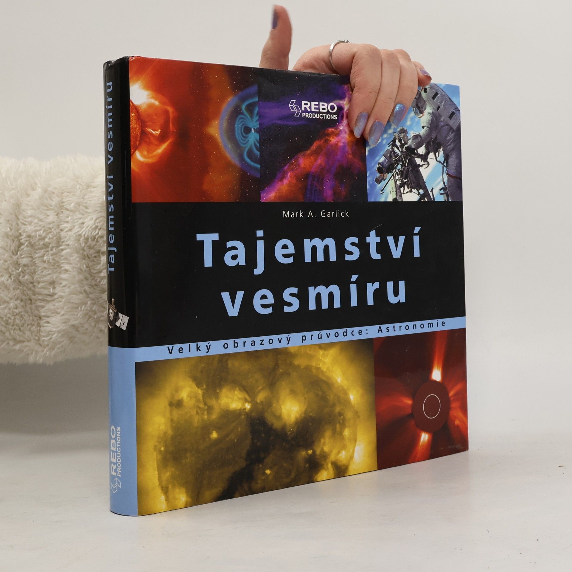 Mark Antony Garlick Tajemství vesmíru