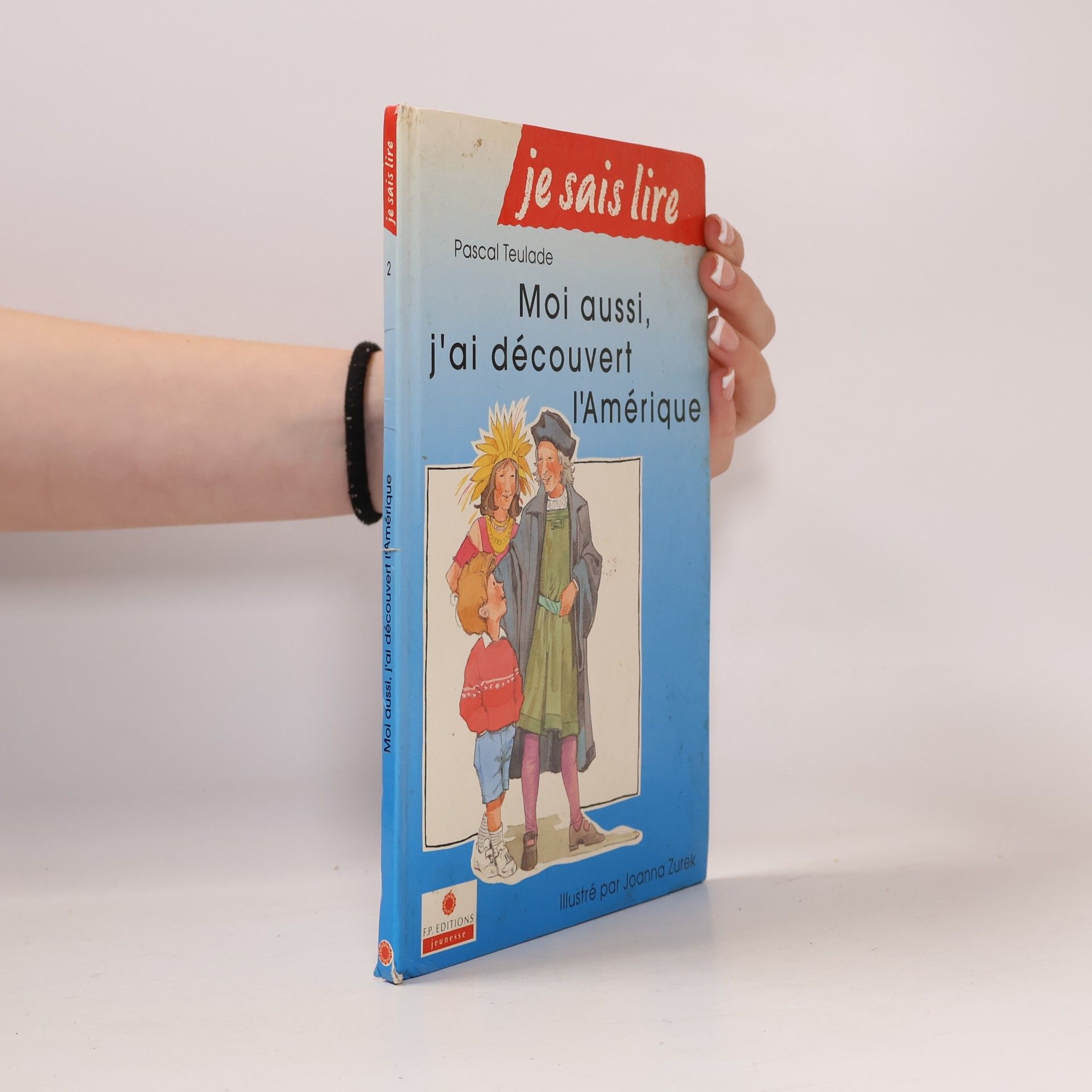 Moi aussi, j'ai découvert l'Amérique