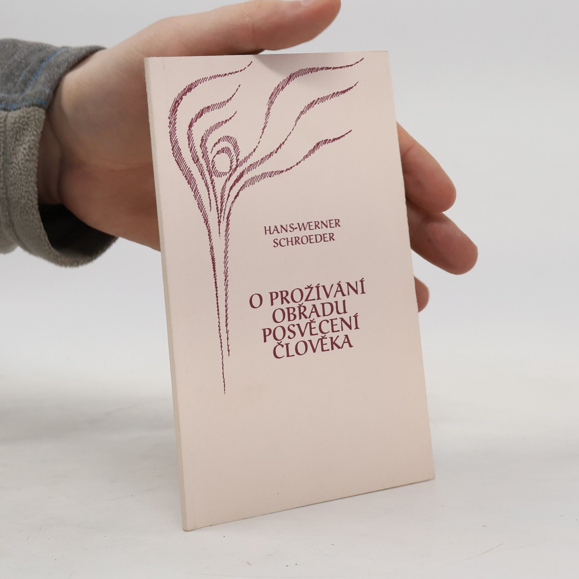 O prožívání Obřadu posvěcení člověka