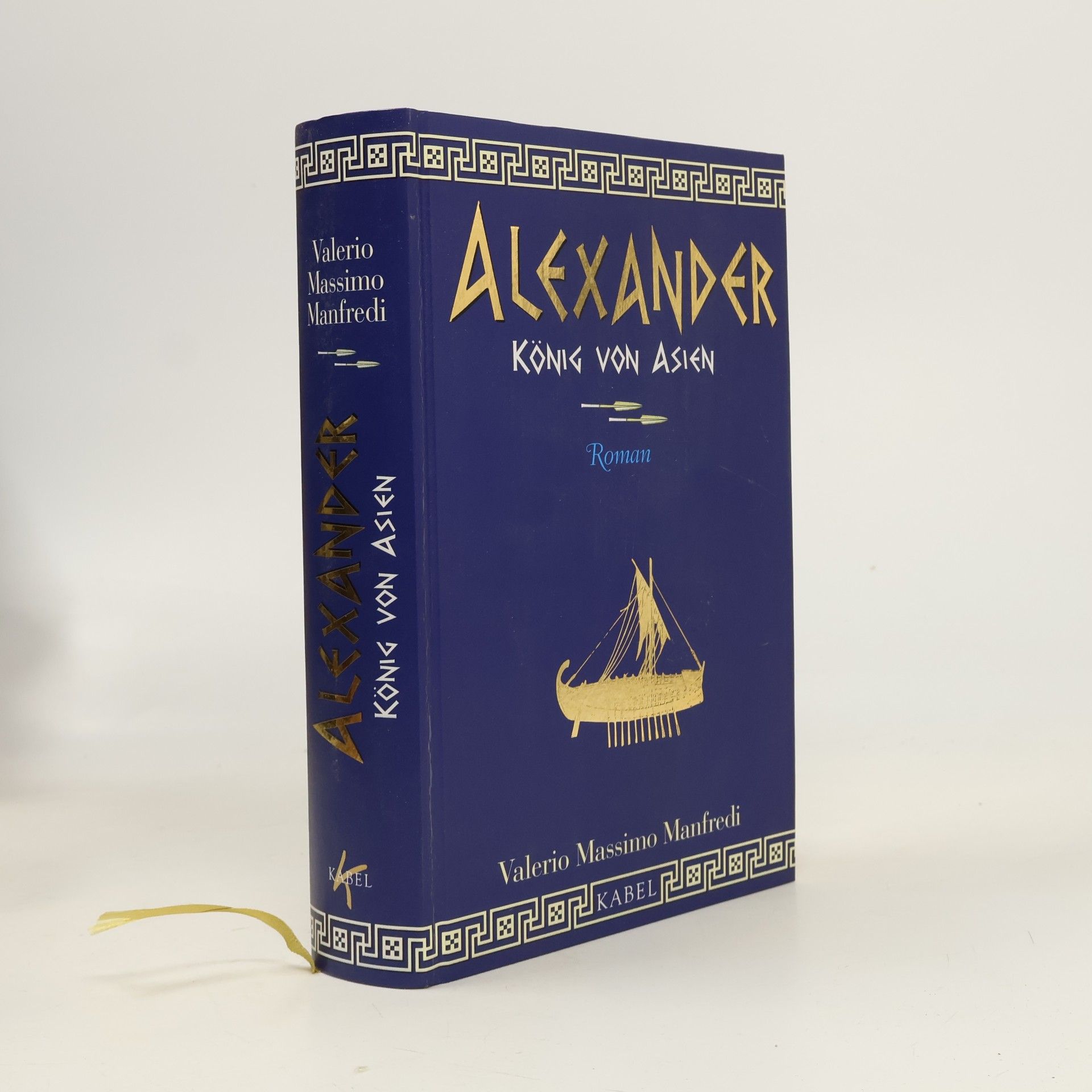 Valerio Massimo Manfredi Alexander: König von Asien