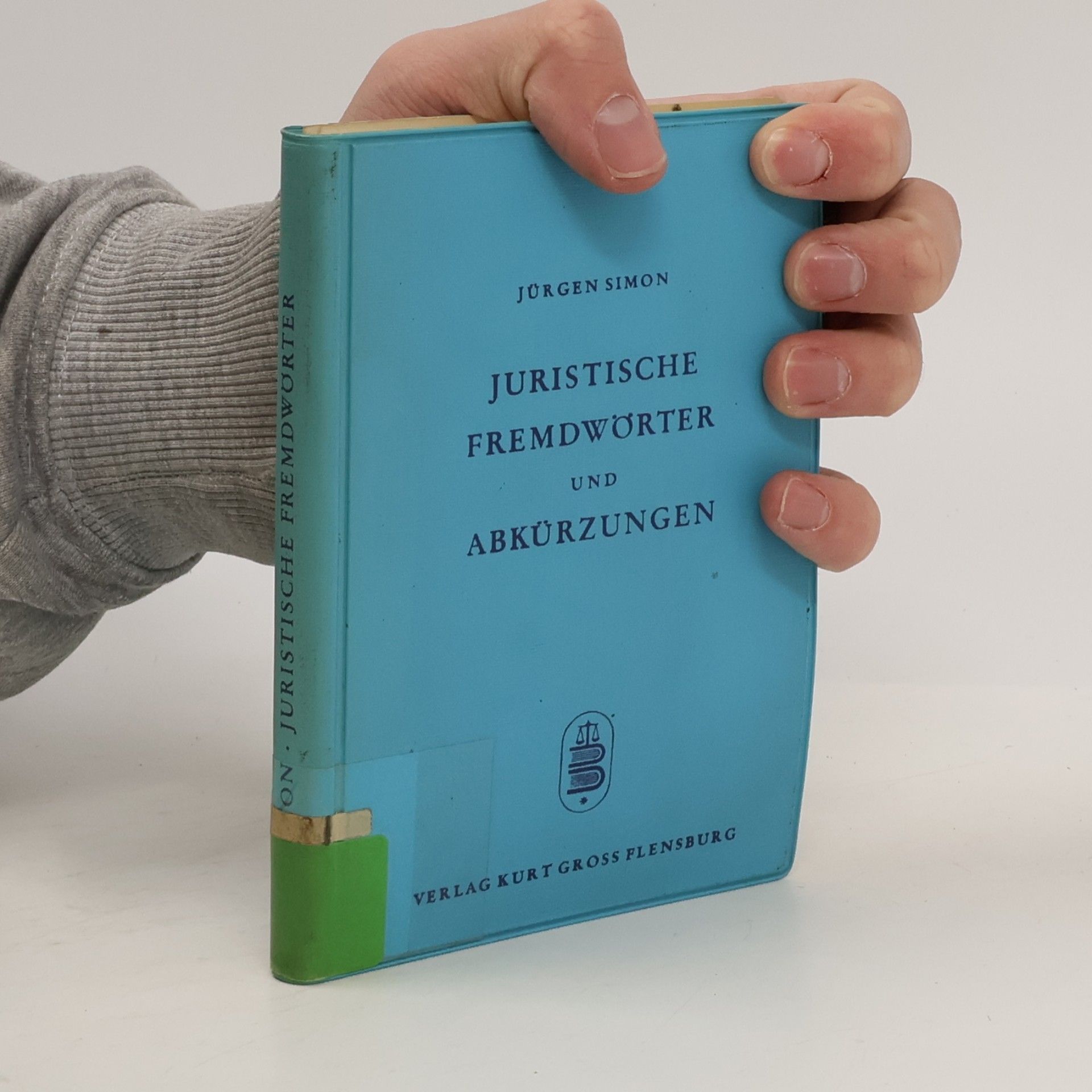 Juristische Fremdwörter und Abkürzungen