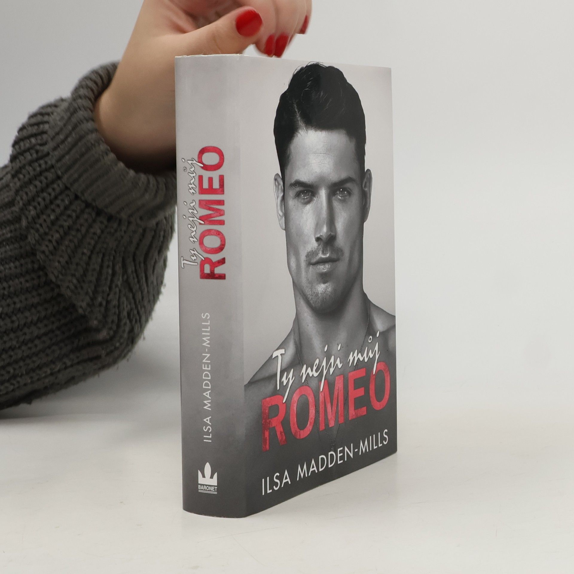 Ilsa Madden-Mills Ty nejsi můj Romeo