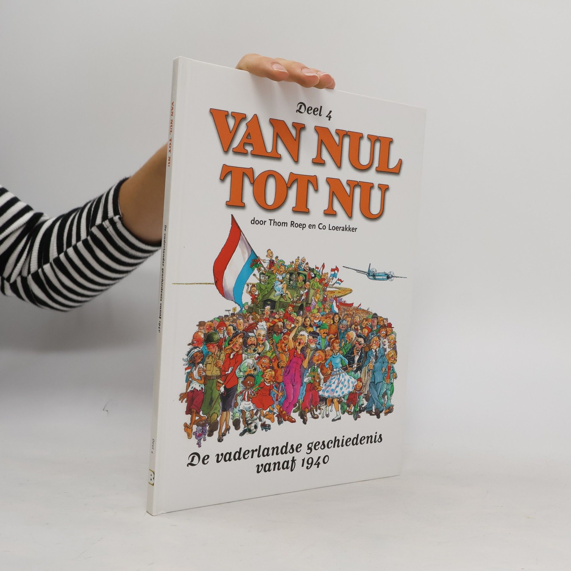 Van nul tot nu. Deel 4