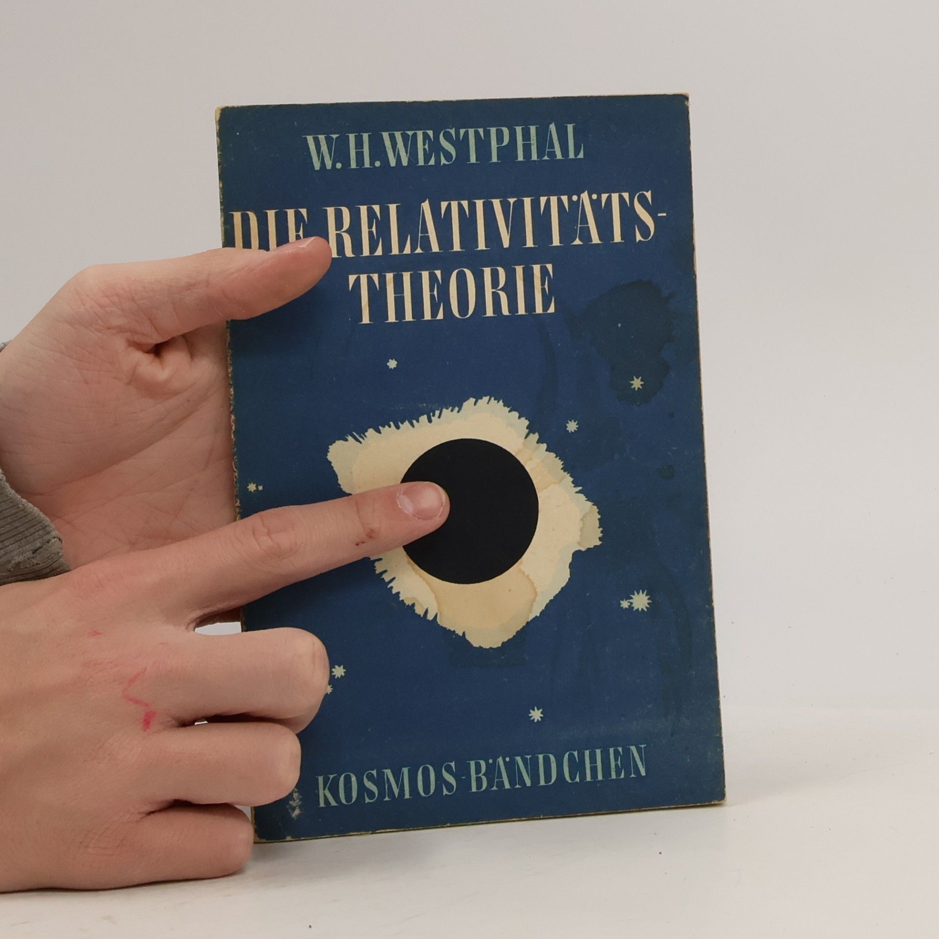 Wilhelm H. Westphal Die Relativitätstheorie