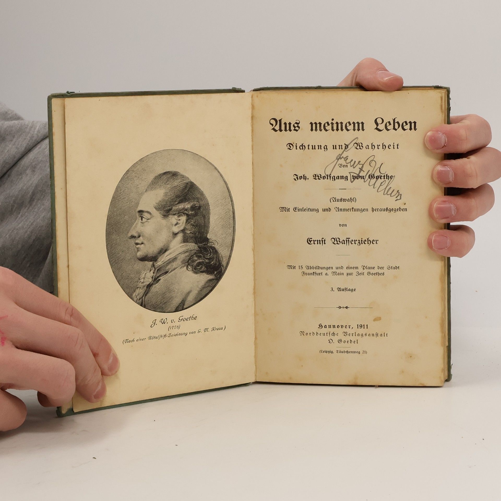 Joh. Wolfgang Goethe Aus meinem Leben