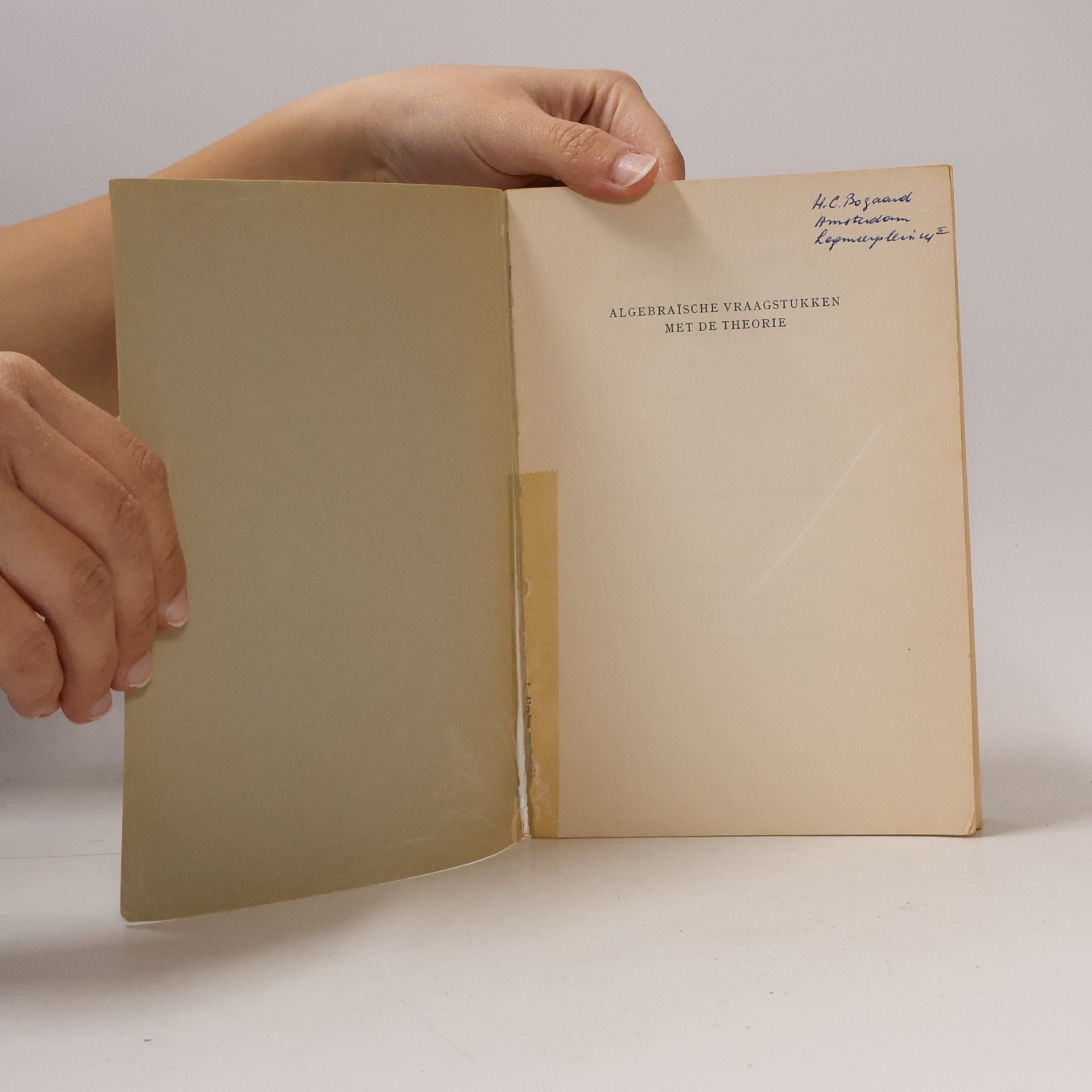 Various authors Verzameling van rekenkundige en algebraïsche vraagstukken