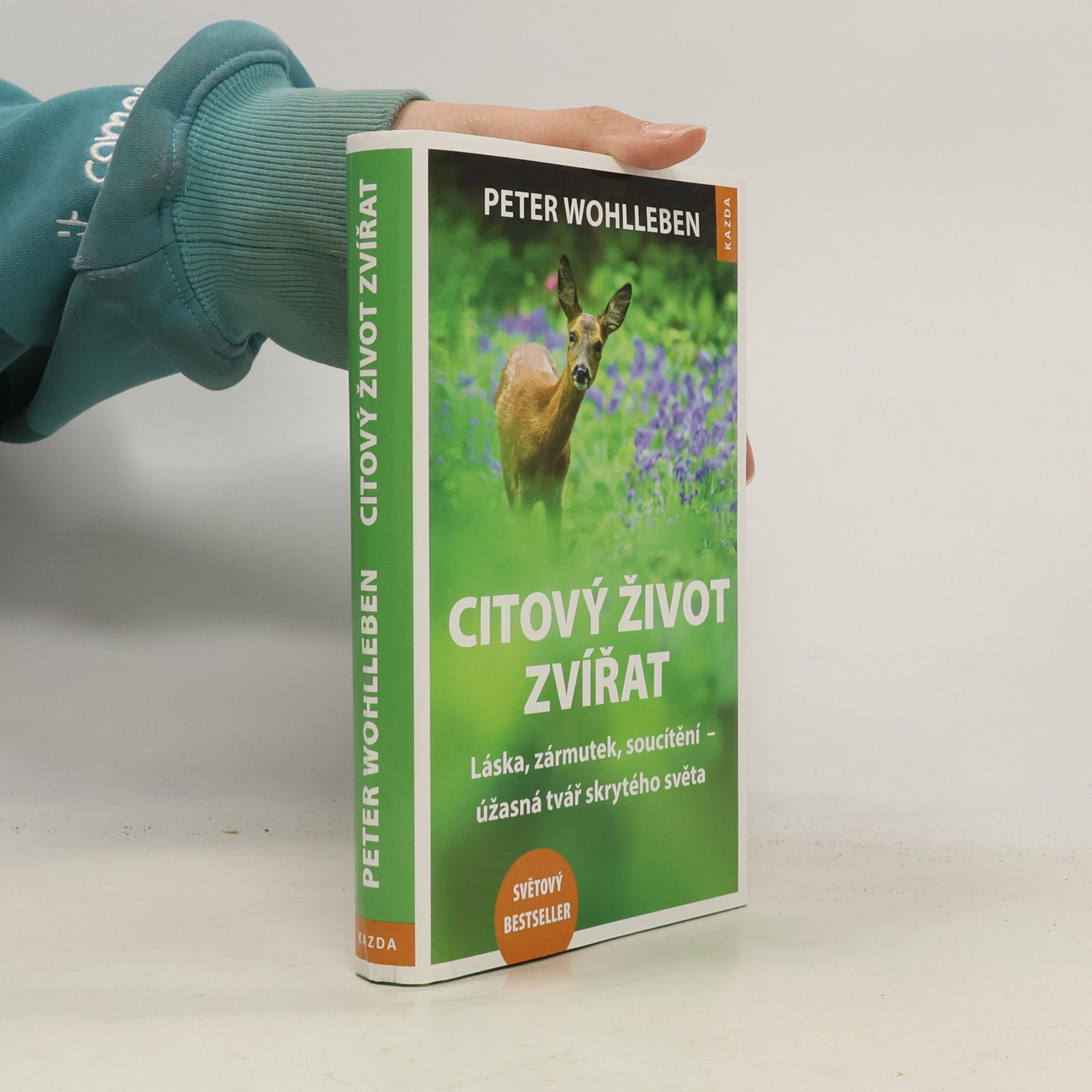 Peter Wohlleben Citový život zvířat. Láska, zármutek, soucítění - úžasná tvář skrytého světa