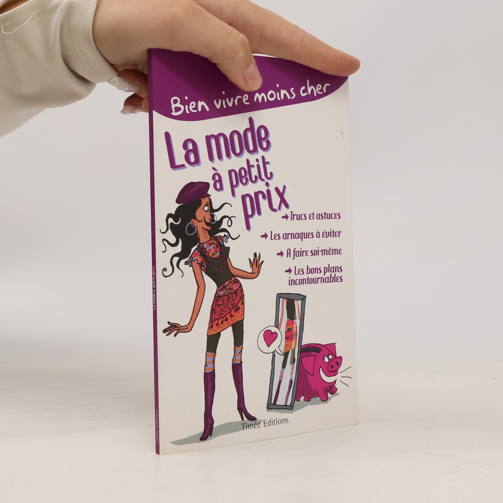 La mode à petit prix