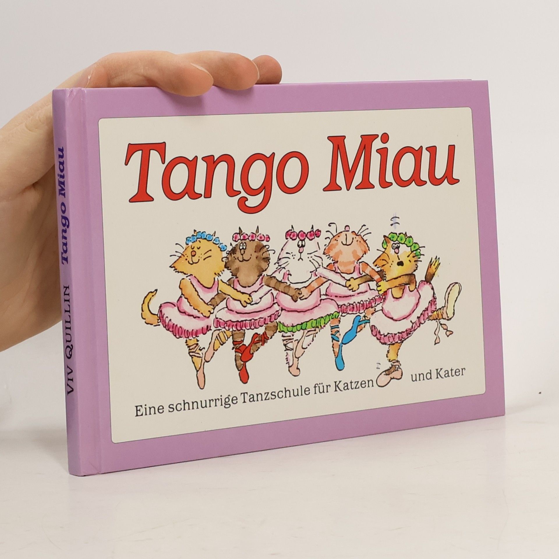 Viv Quillin Tango Miau. Eine schnurrige Tanzschule für Katzen und Kater