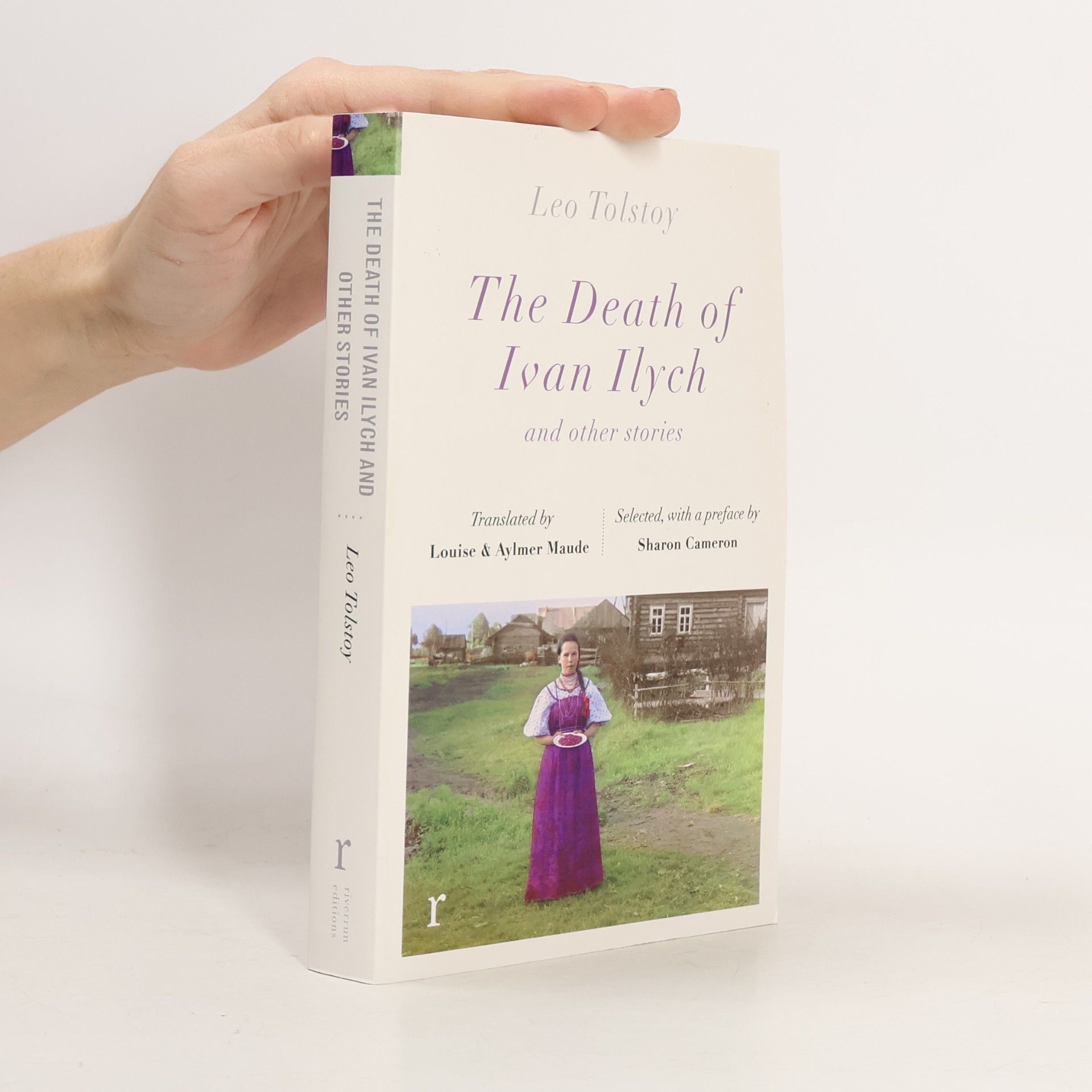 Riverrun Editions: The Death of Ivan Ilych and Other Stories