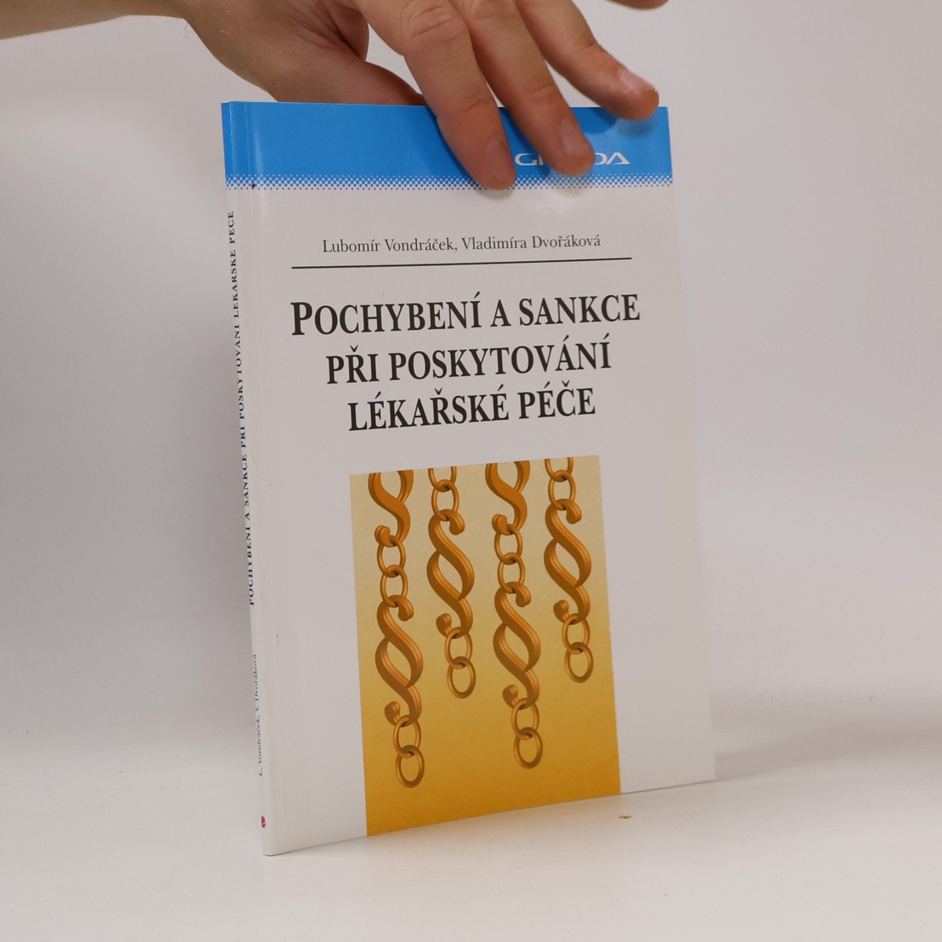 Pochybení a sankce při poskytování lékařské péče