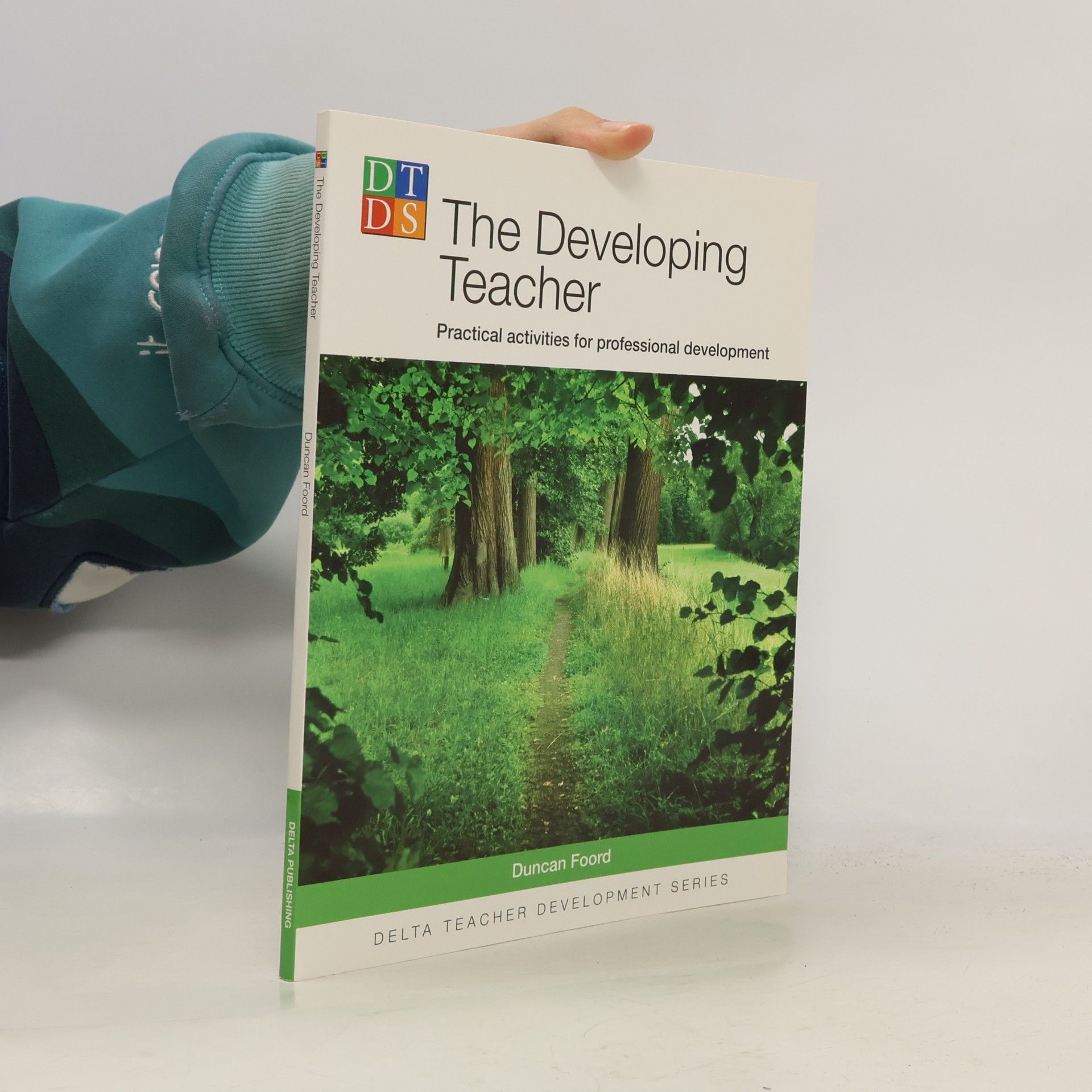 Duncan Foord The Developing Teacher