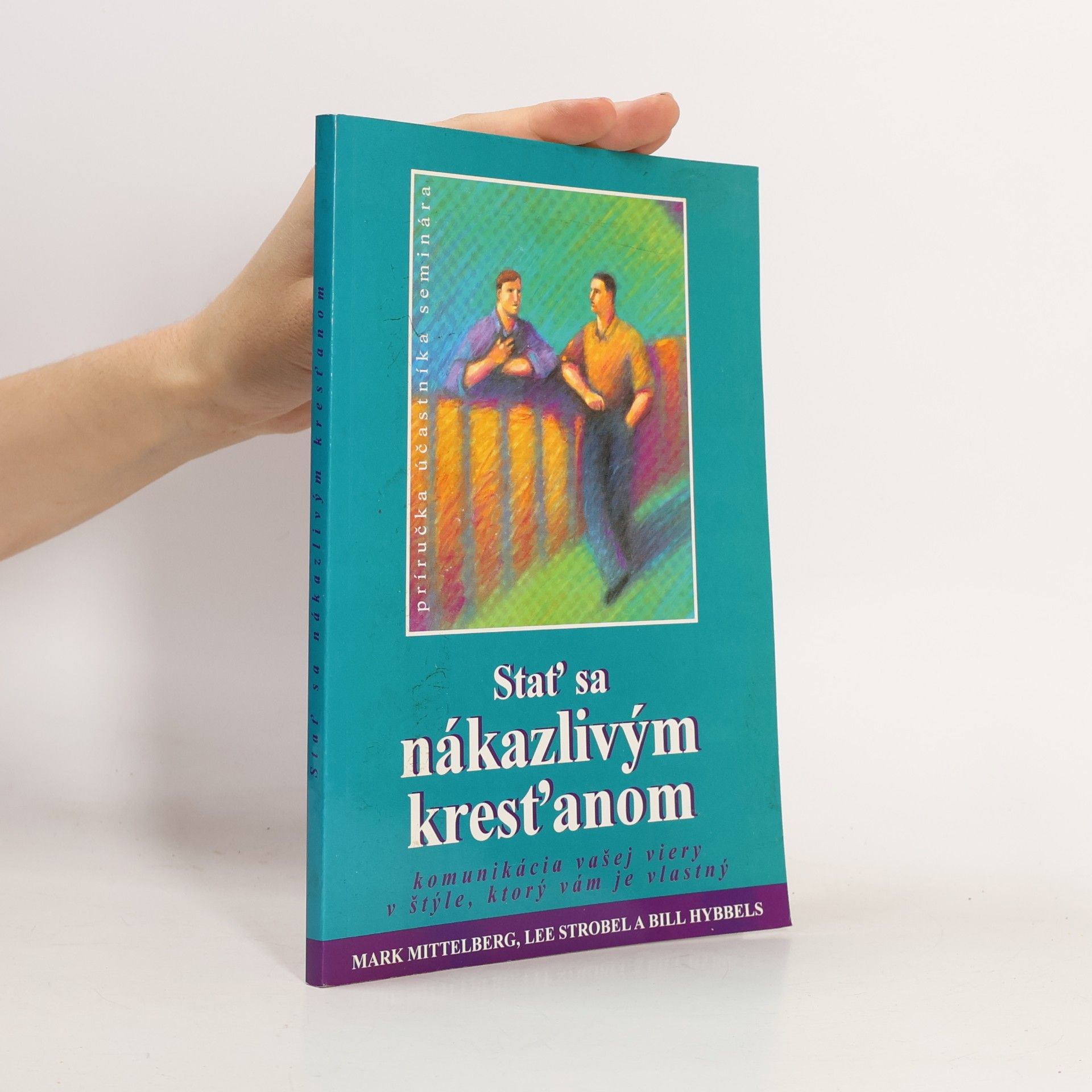 Stať sa nákazlivým kresťanom