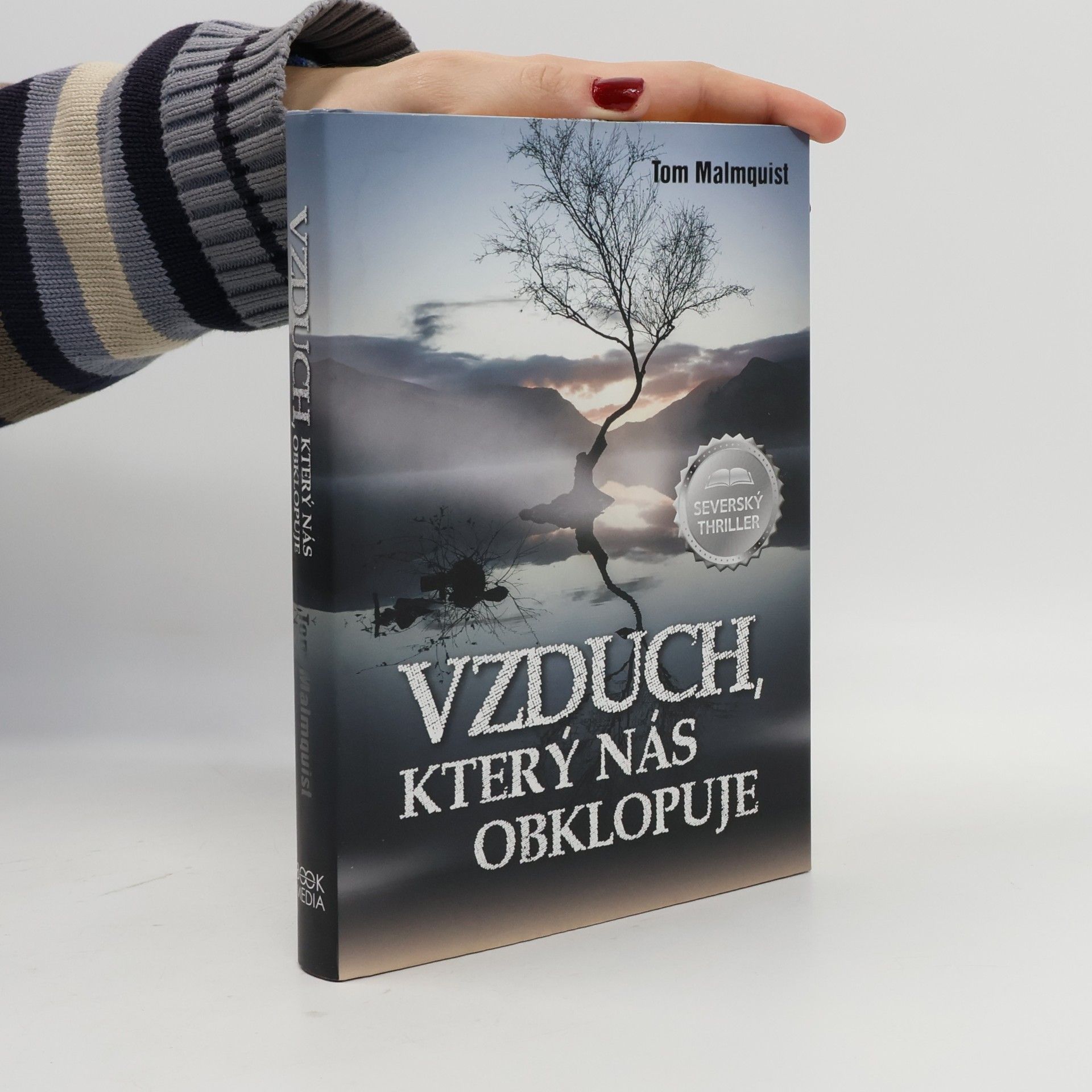 Tom Malmquist Vzduch, který nás obklopuje