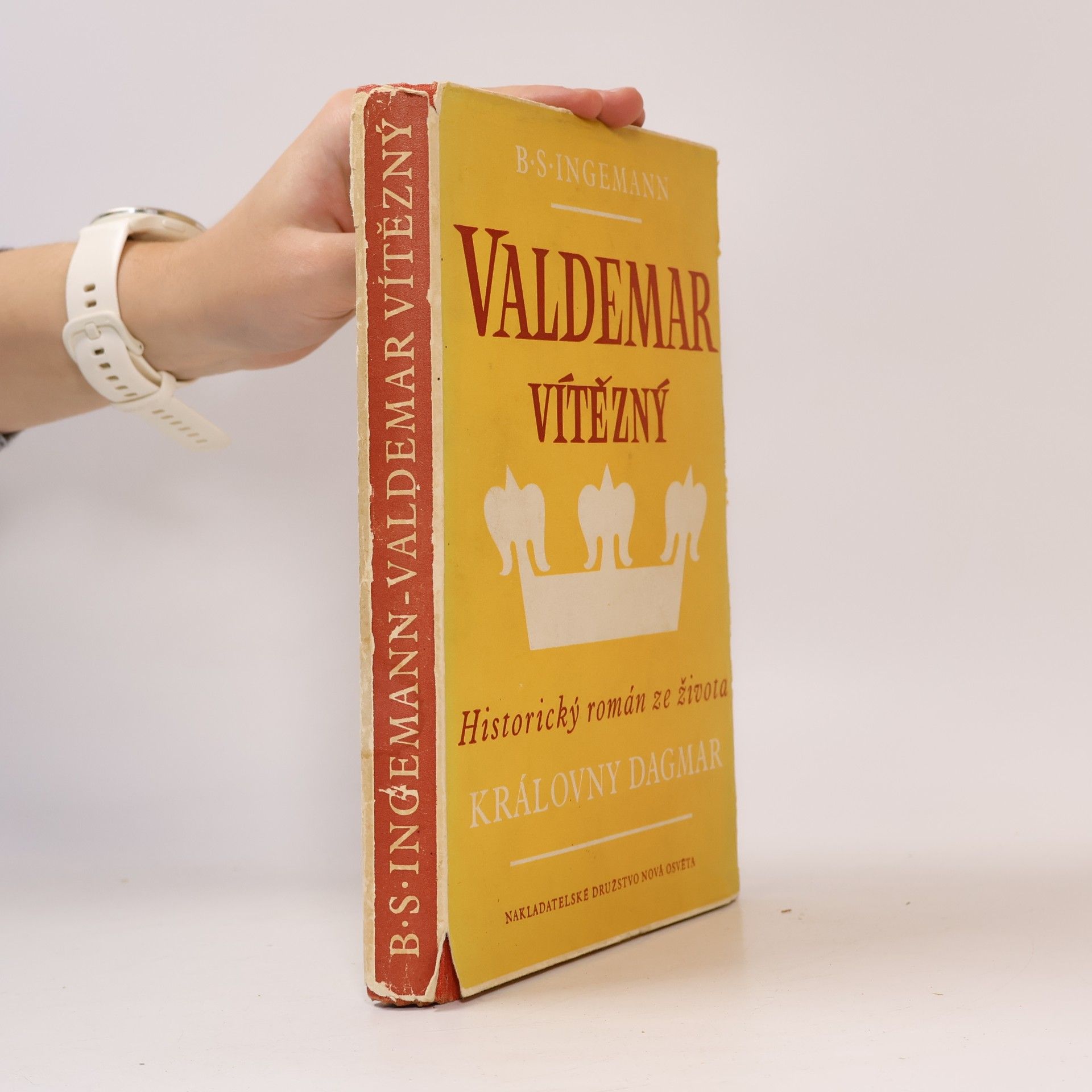 Valdemar Vítězný. Historický román ze života královny Dagmar