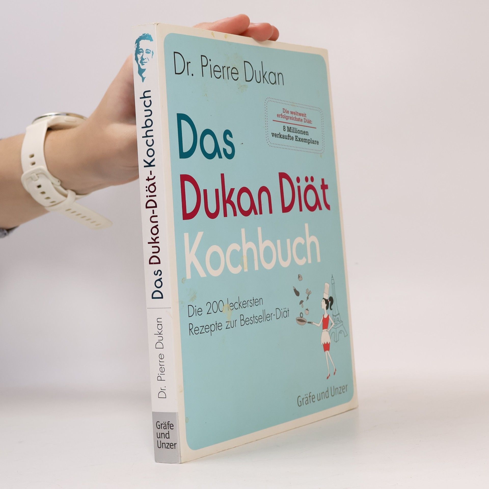 Pierre Dukan Das Dukan-Diät-Kochbuch