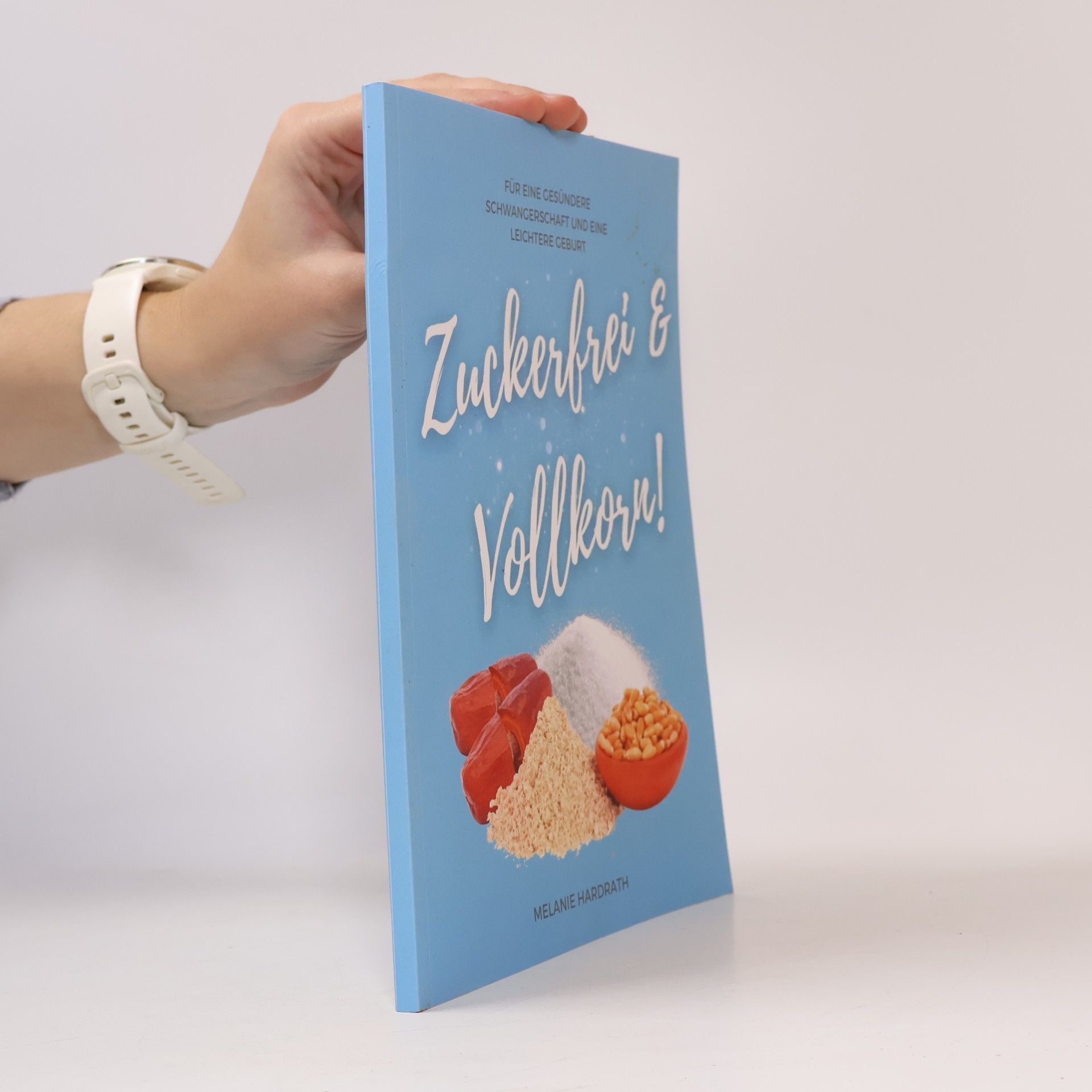 Zuckerfrei & Vollkorn!