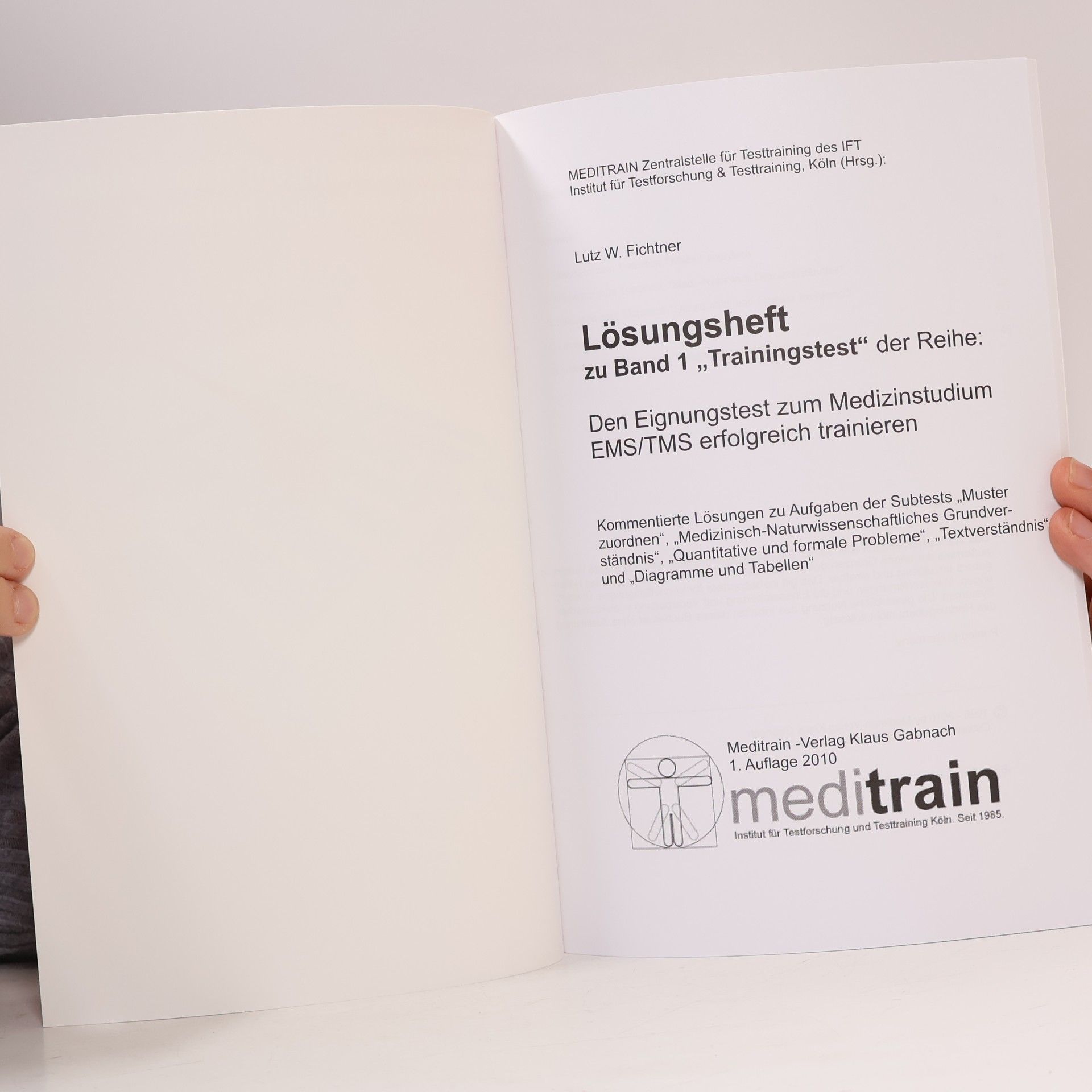 Klaus Gabnach Den Eignungstest zum Medizinstudium EMS/TMS erfolgreich trainieren