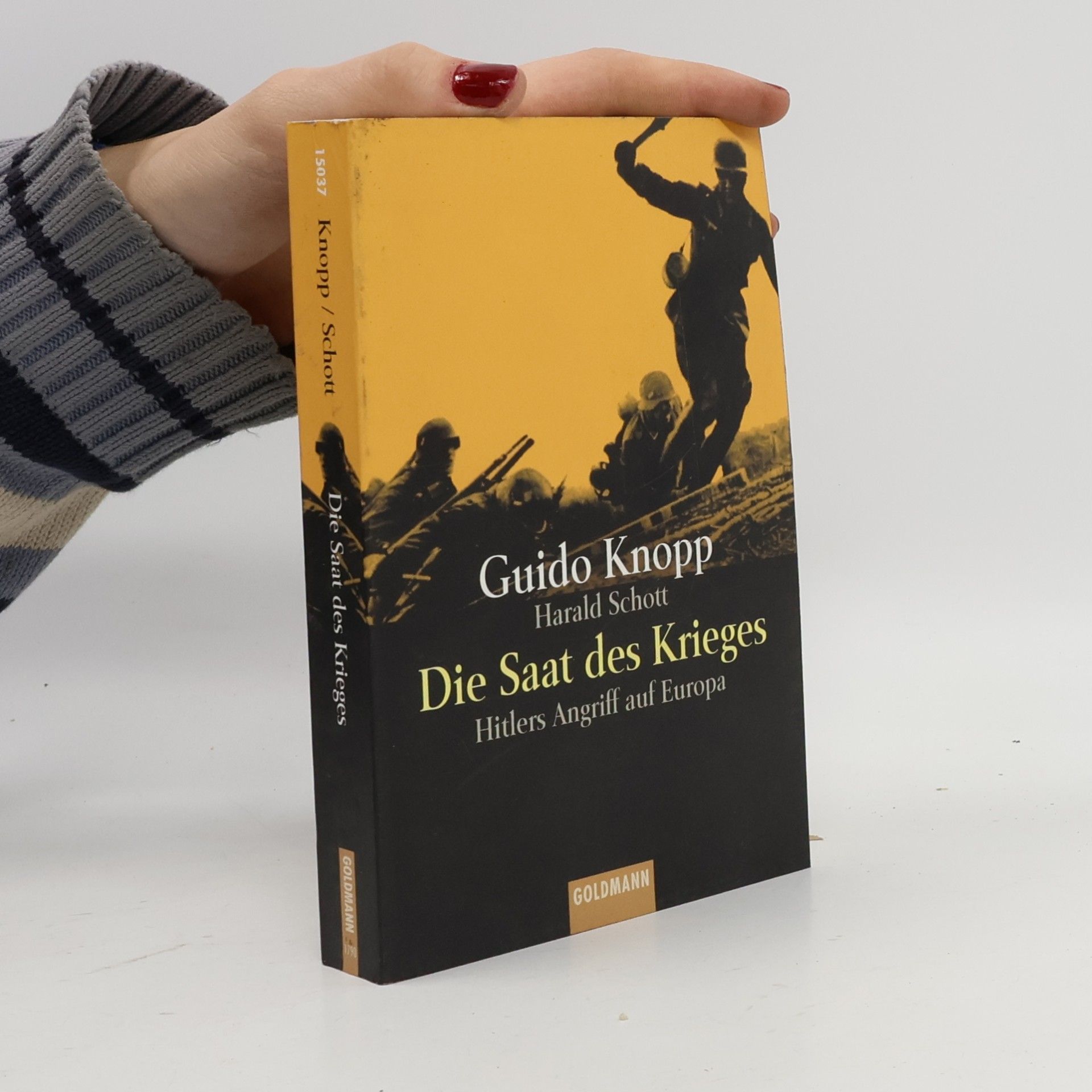 Die Saat des Krieges