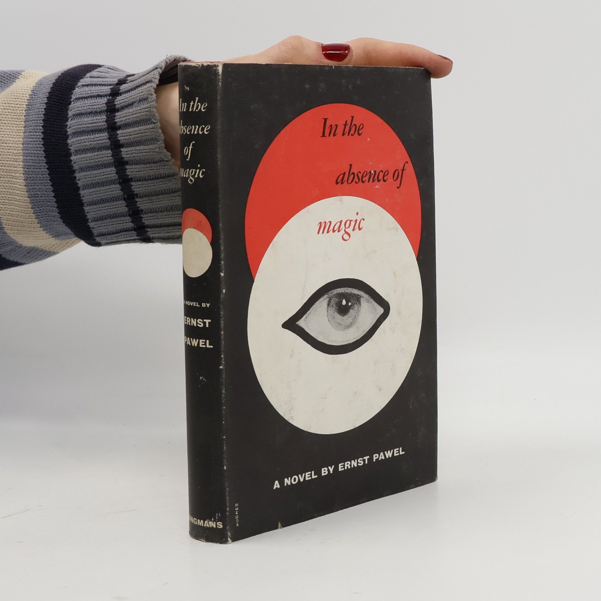 Ernst Pawel In the absence of magic