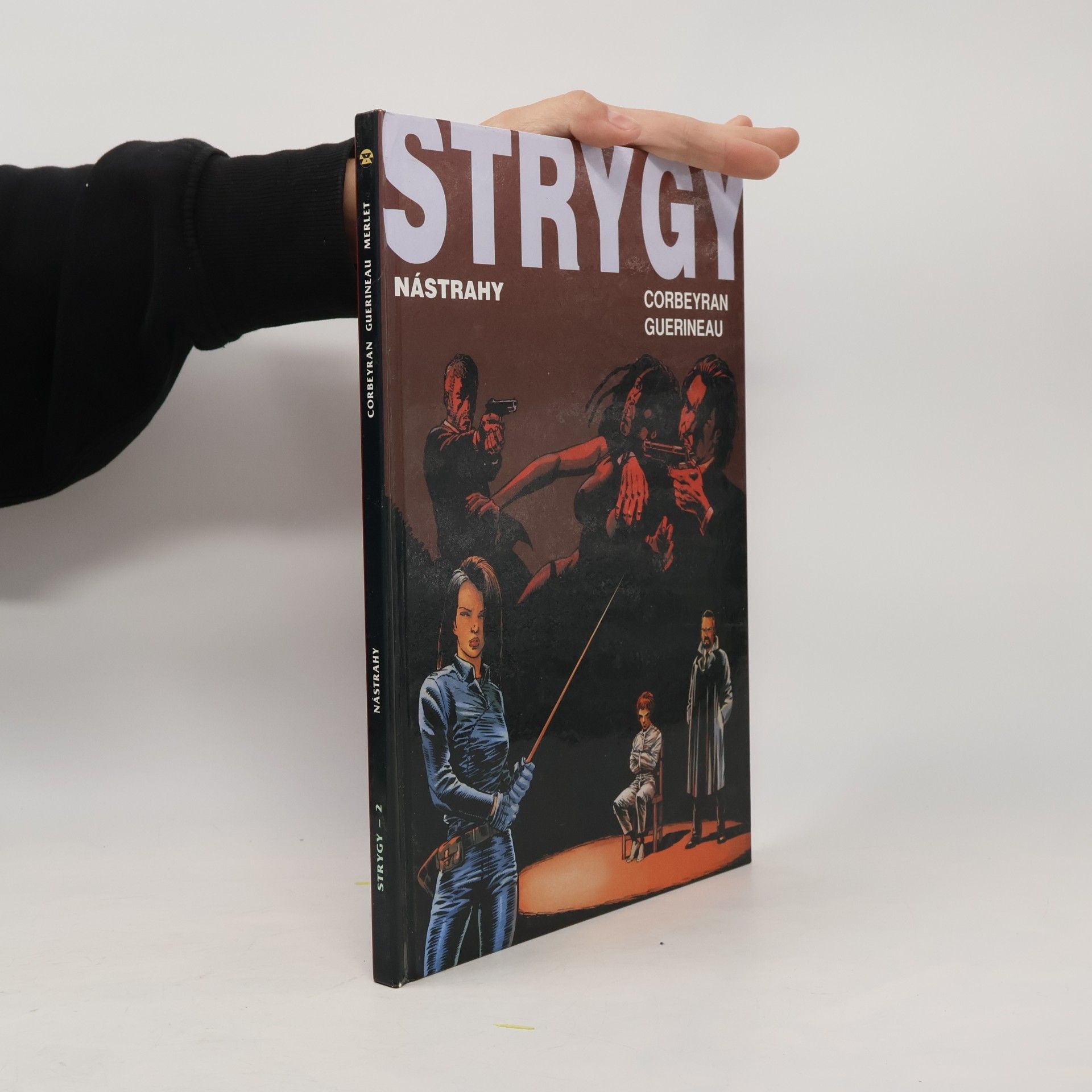 Strygy. Nástrahy