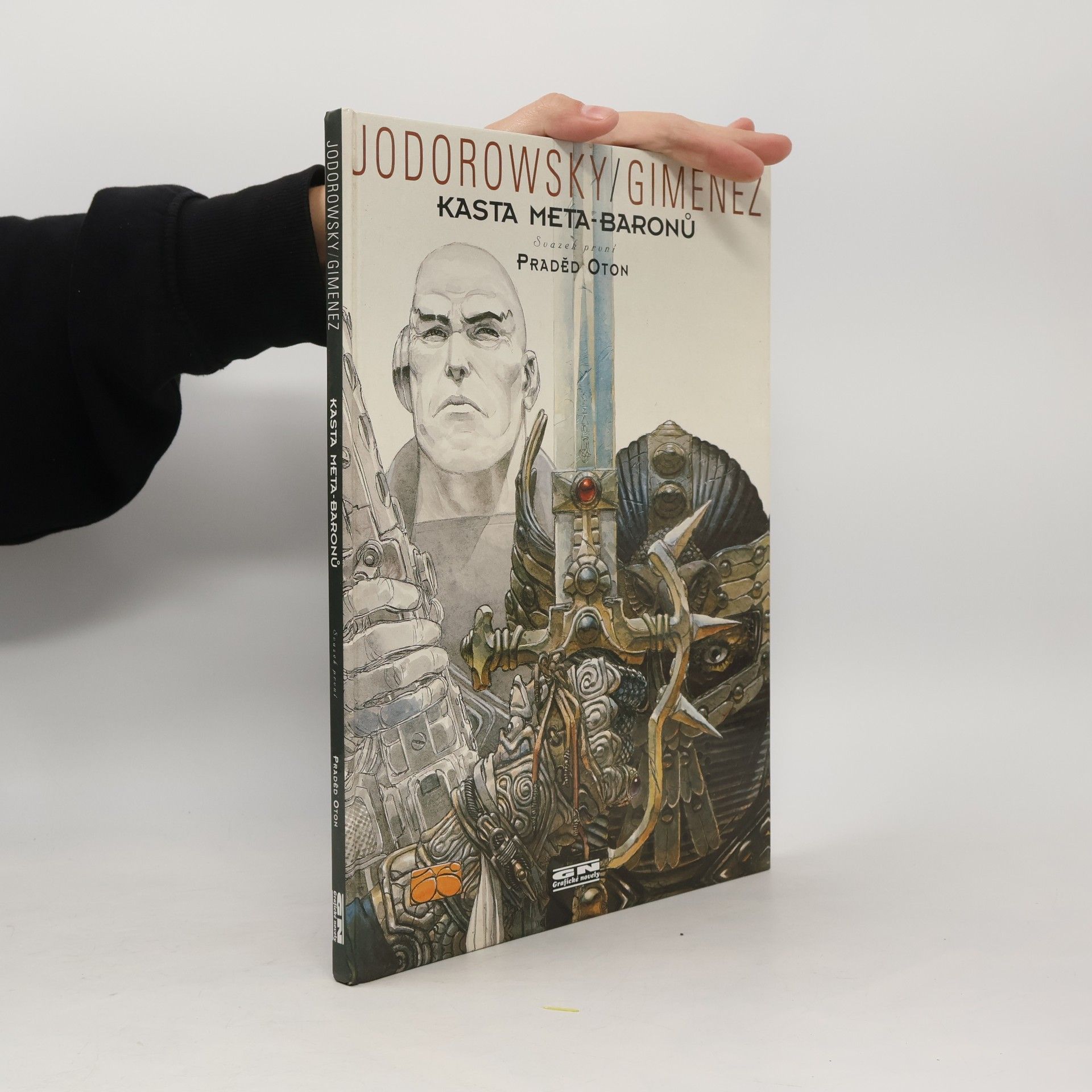 Alejandro Jodorowsky Kasta meta-baronů. Svazek první. Praděd Oton.