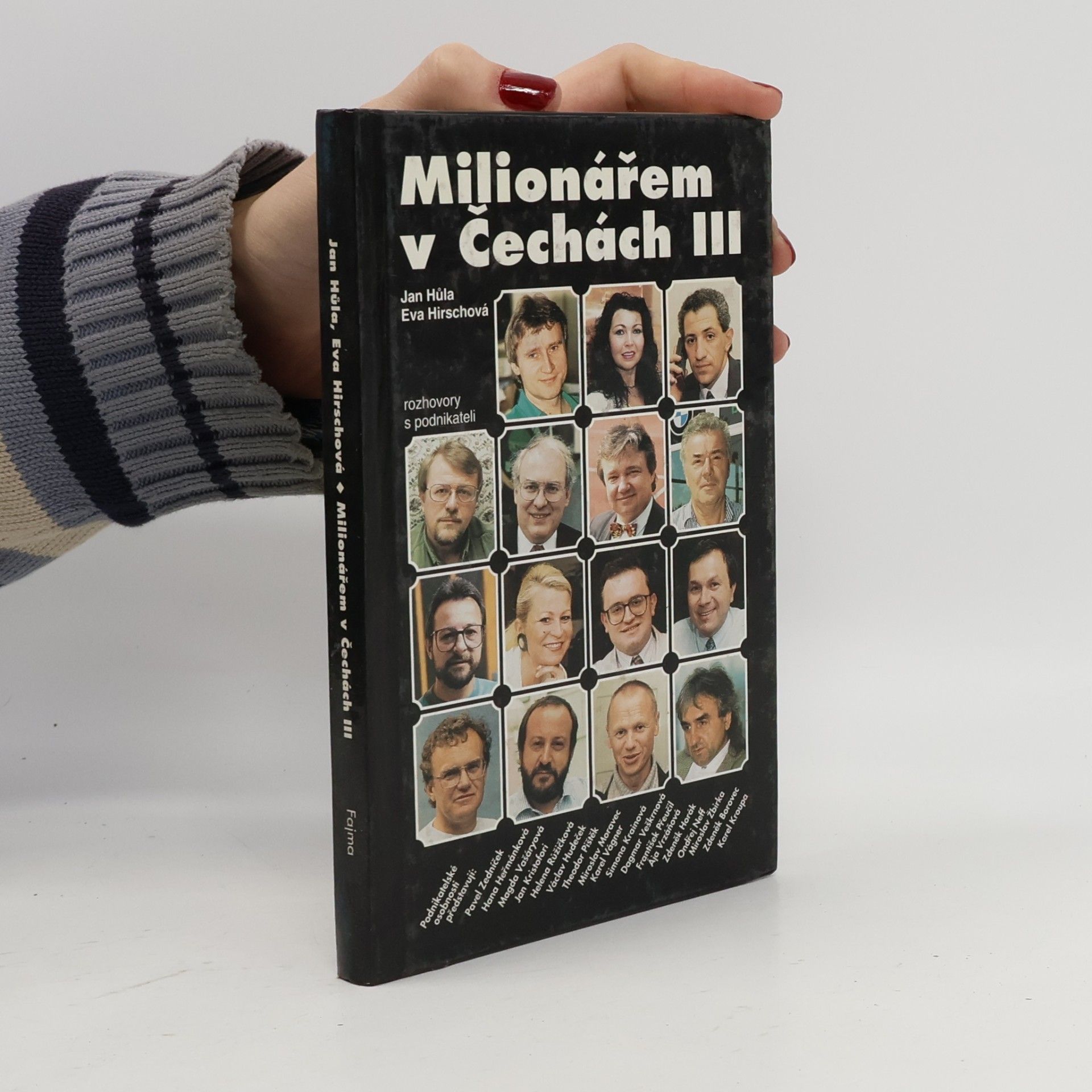 Milionářem v Čechách III : rozhovory s podnikateli