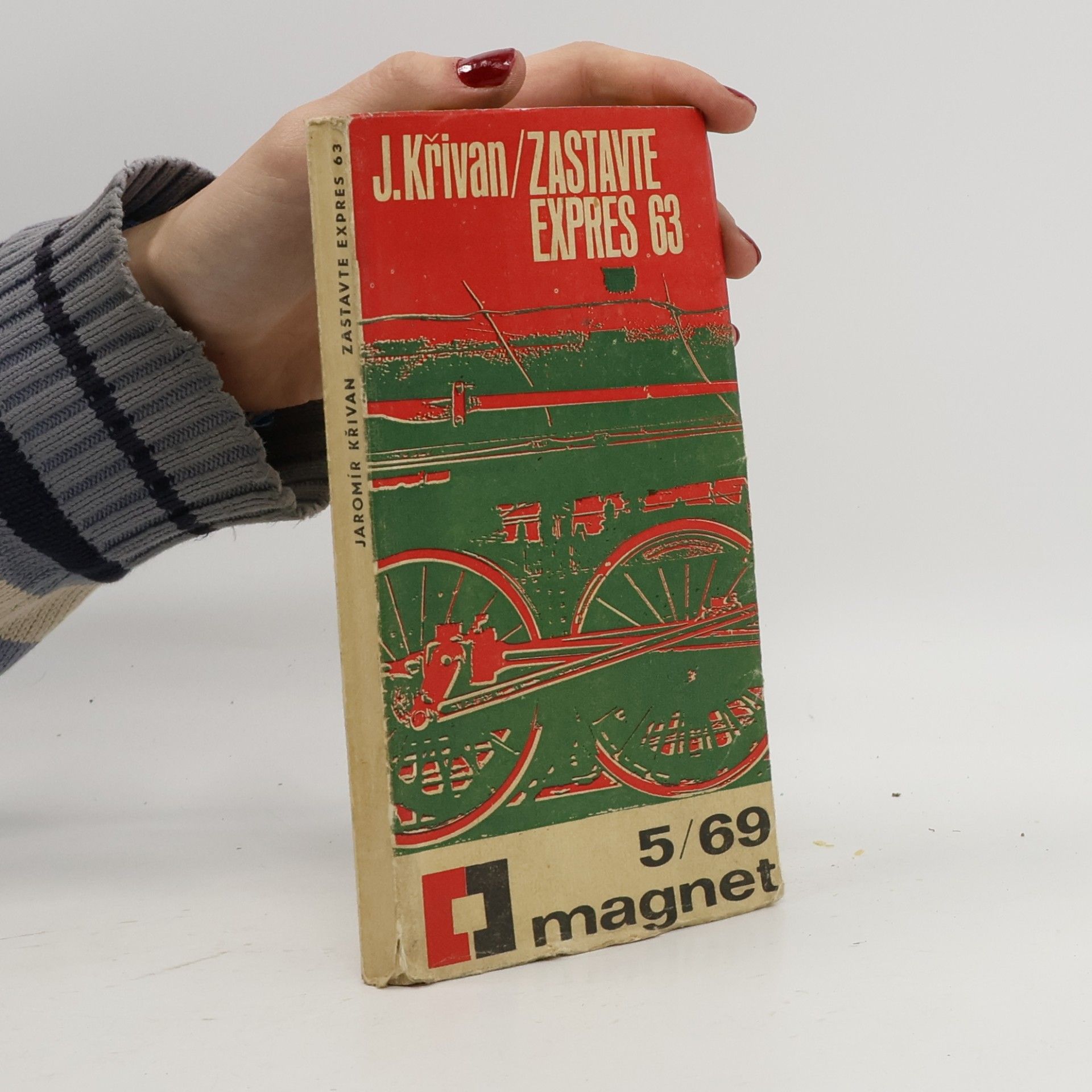 Jaromír Křivan Zastavte expres 63