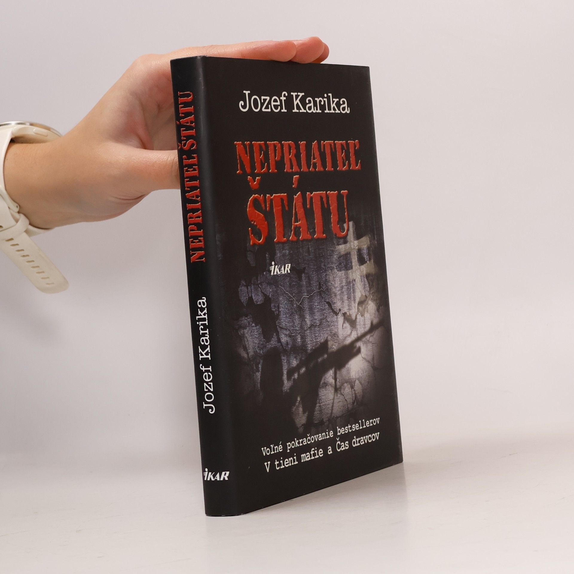 Jozef Karika Nepriateľ štátu