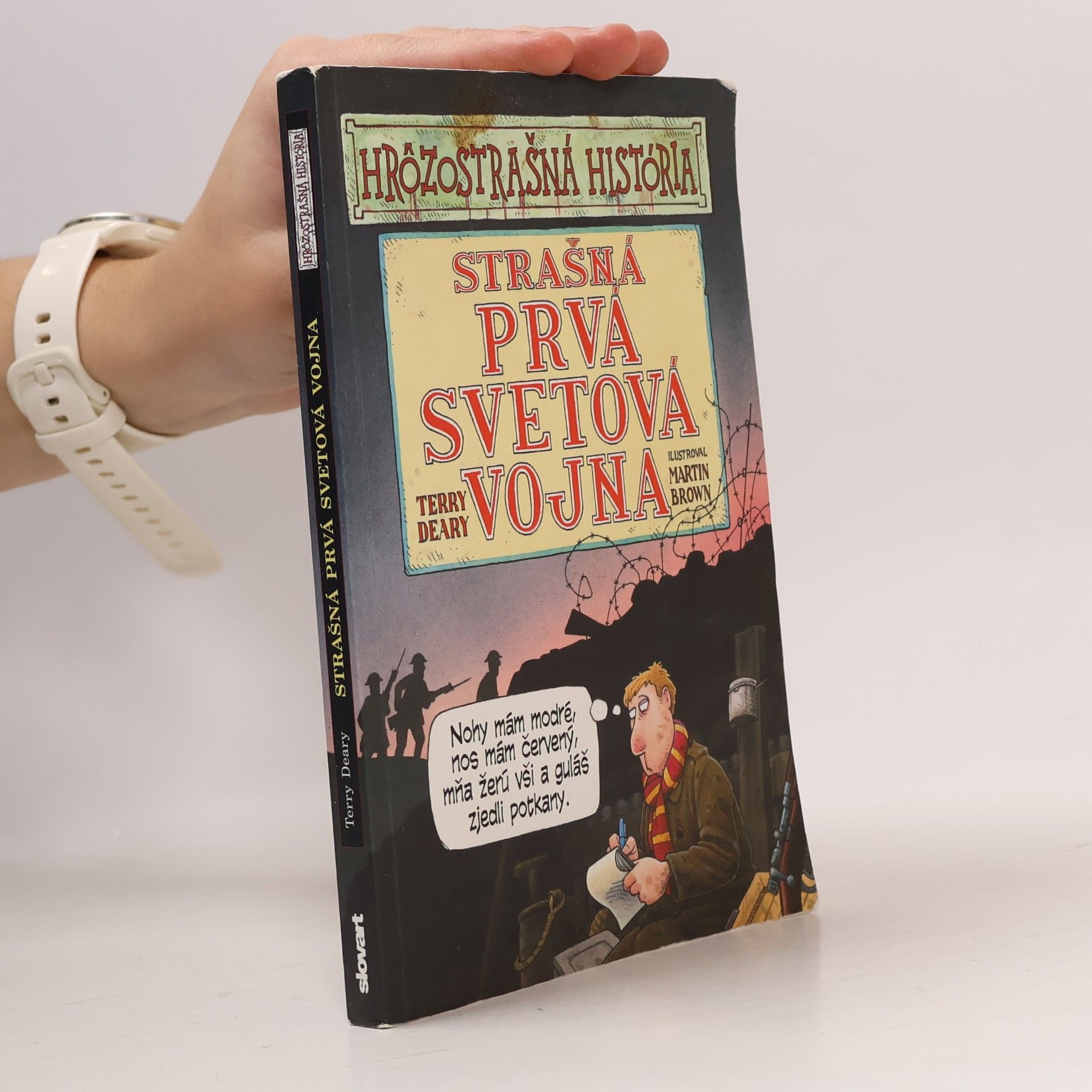Terry Deary Strašná prvá svetová vojna
