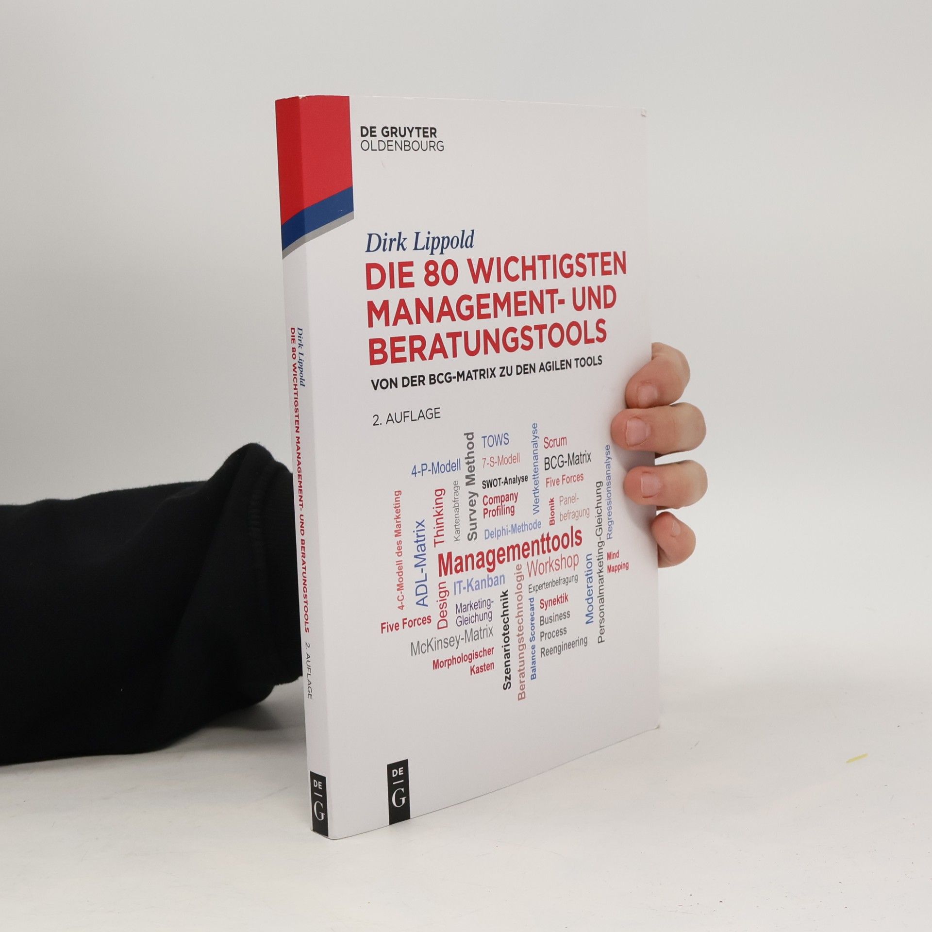 Die 80 wichtigsten Management- und Beratungstools