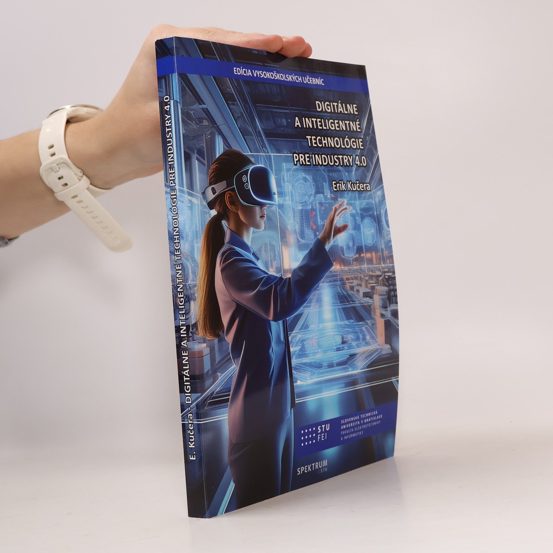 Digitálne a Inteligentné Technológie pre Industry 4.0