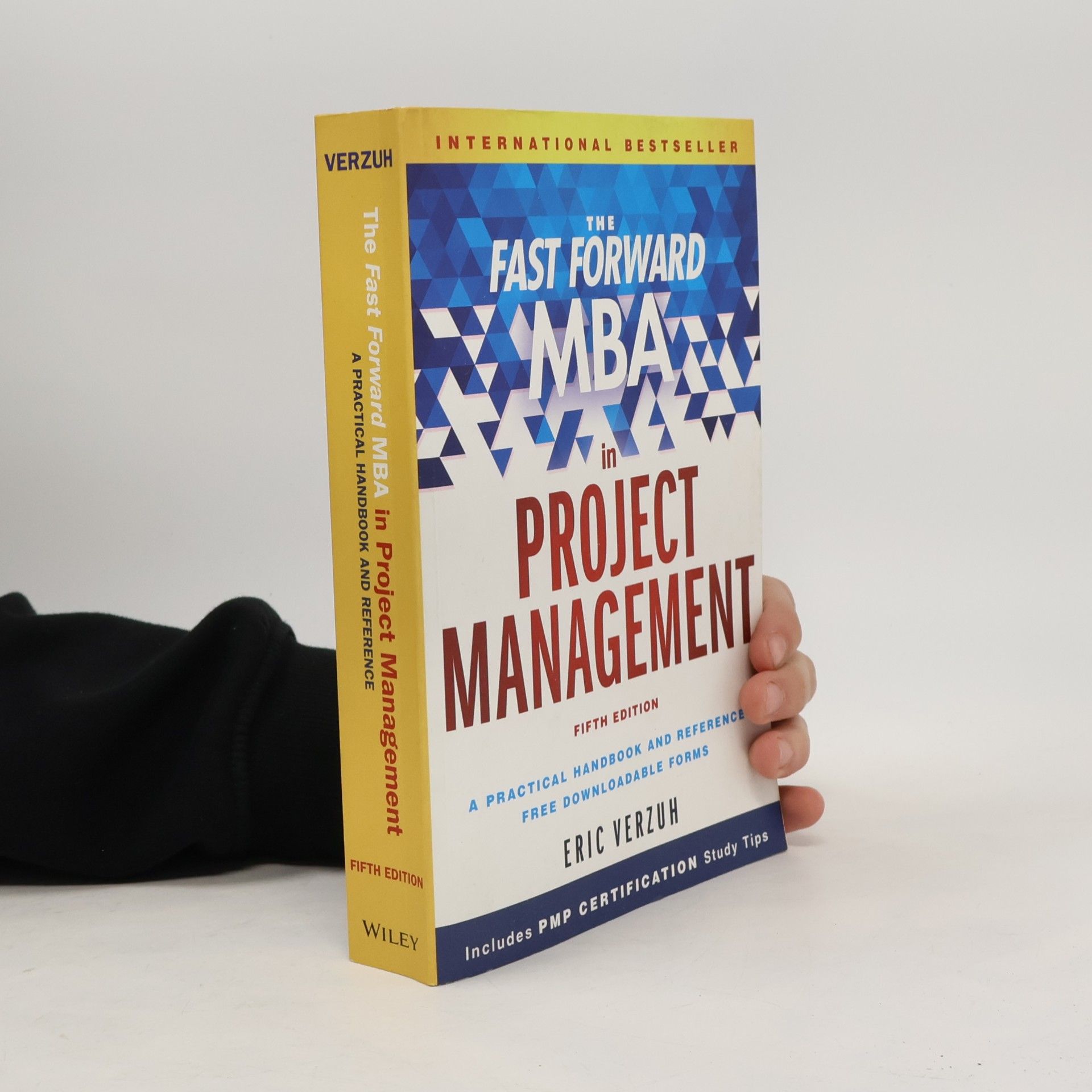 The fast forward MBA in project management